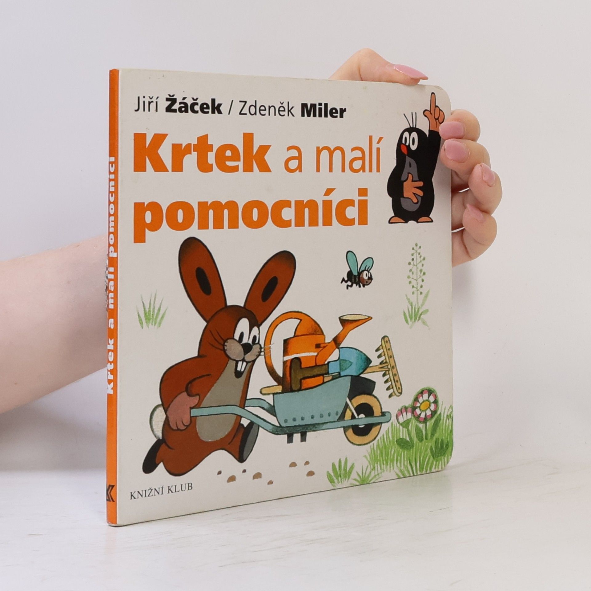 Jiří Žáček Krtek a malí pomocníci