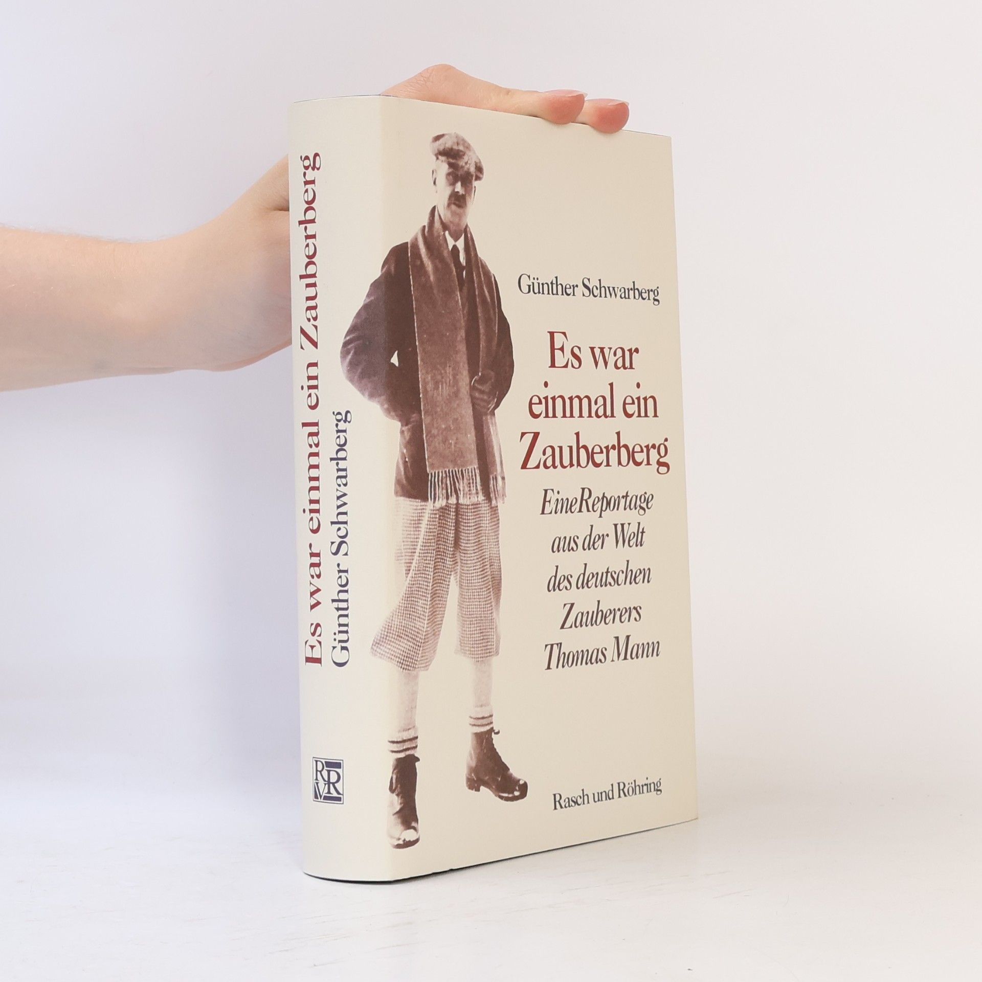 Günther Schwarberg Es war einmal ein Zauberberg