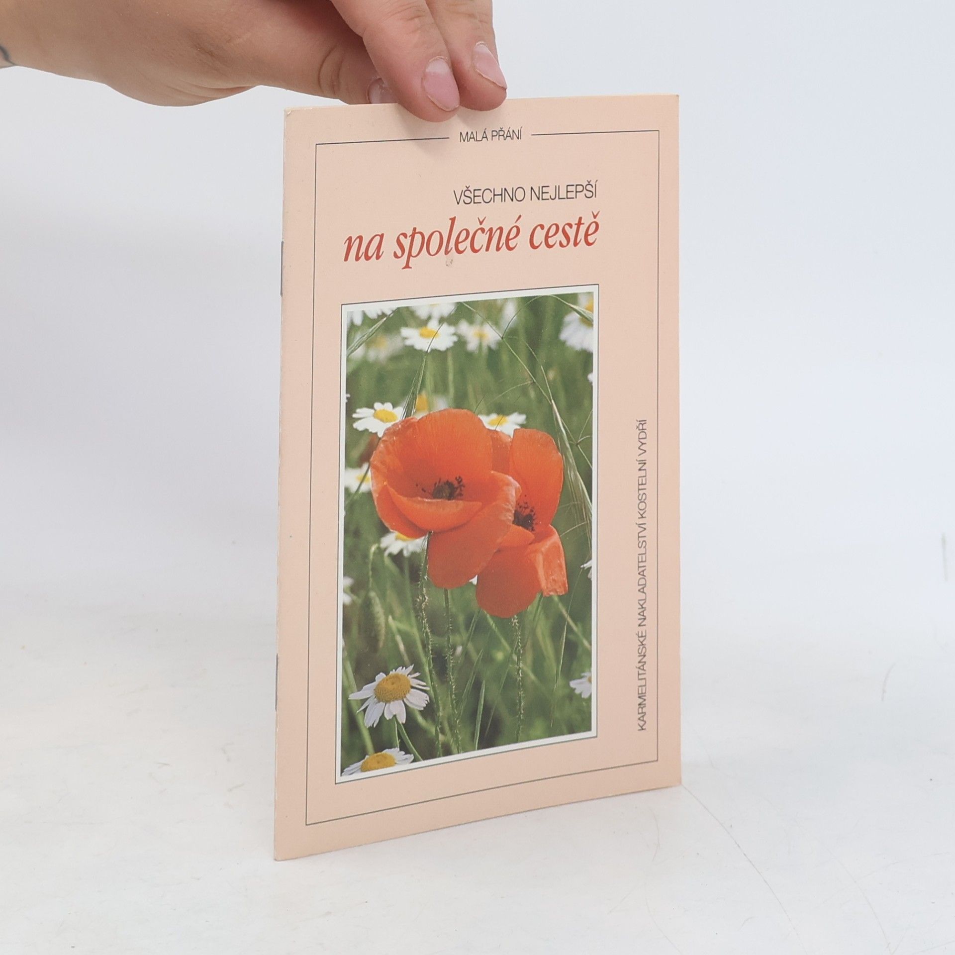 Collectif d'auteurs Všechno nejlepší na společné cestě