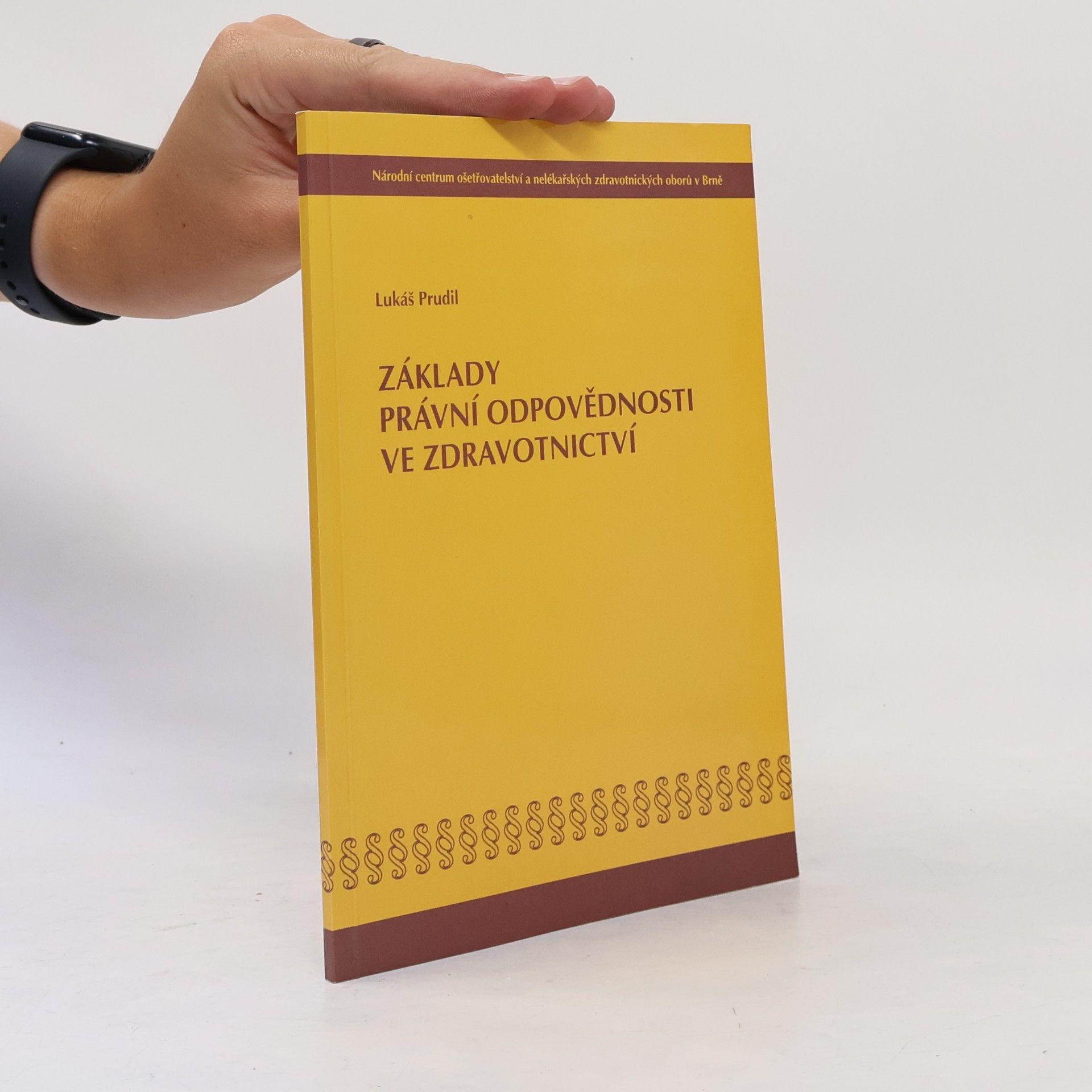 Lukáš Prudil Základy právní odpovědnosti ve zdravotnictví