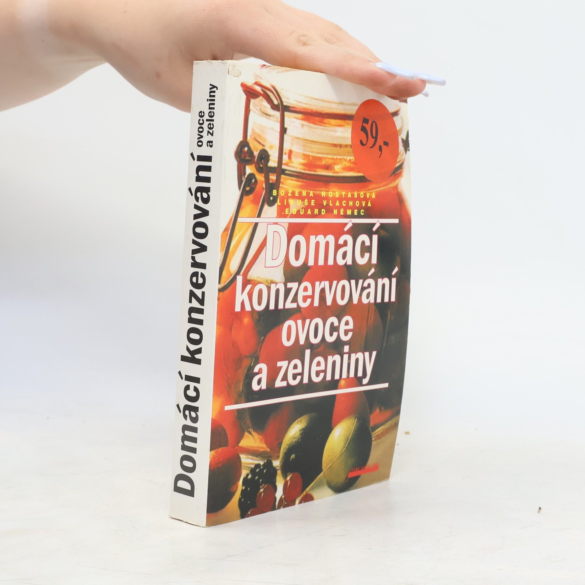 Eduard Němec Domácí konzervování ovoce a zeleniny