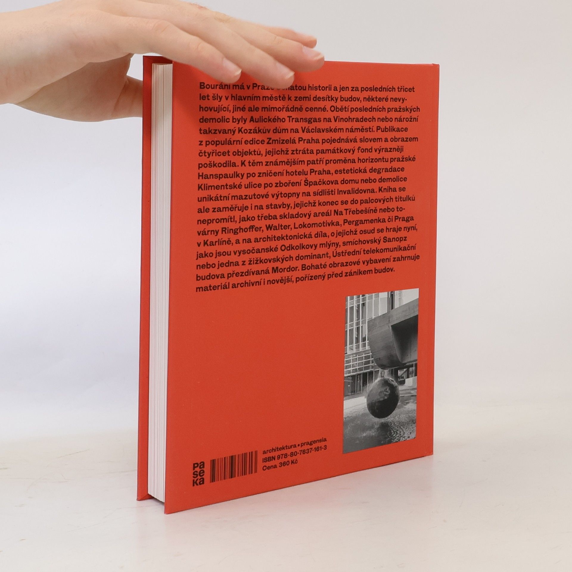 Kateřina Bečková Zbořeno: Zaniklé pražské stavby 1990–2020