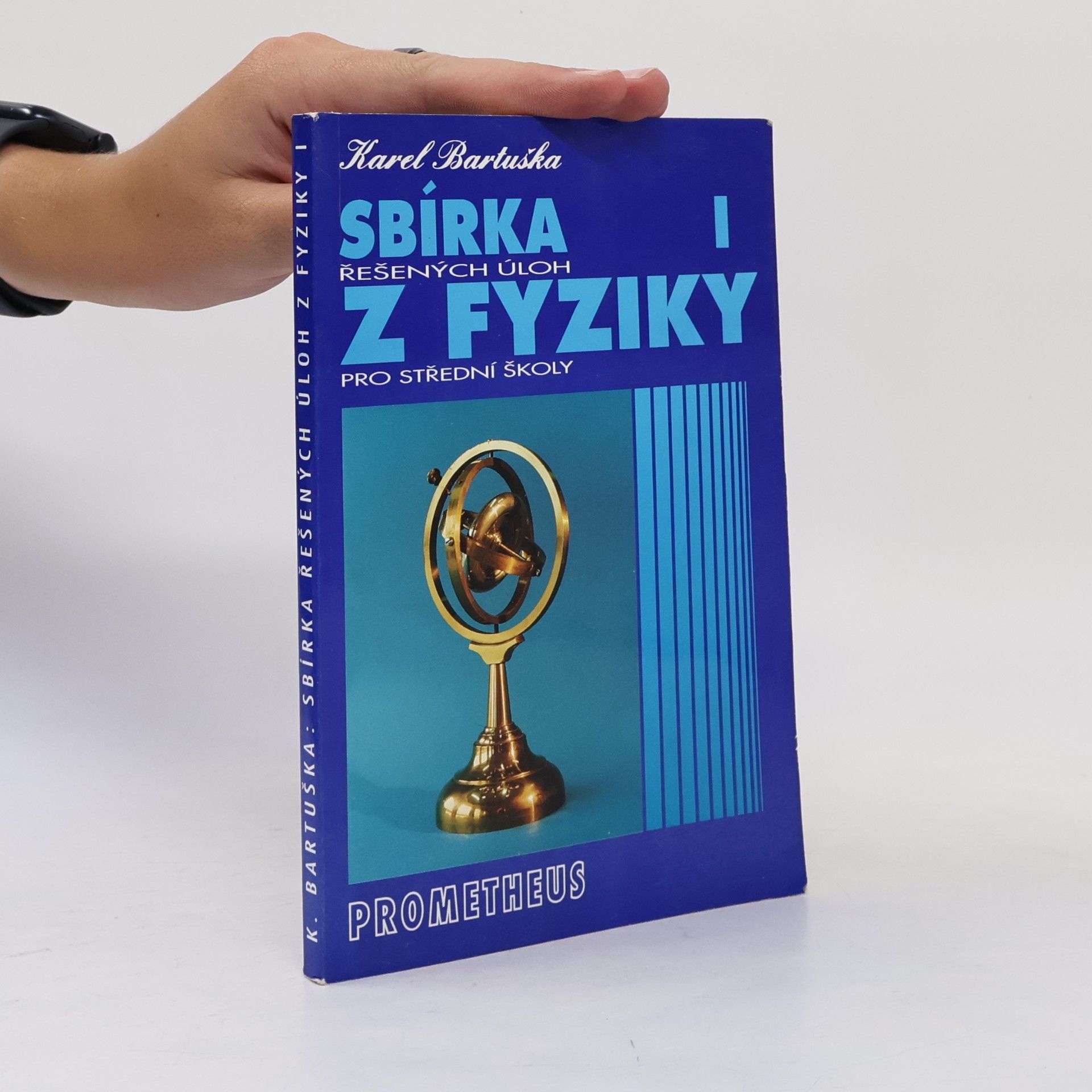 Karel Bartuška Sbírka řešených úloh z fyziky pro střední školy. I, Mechanika