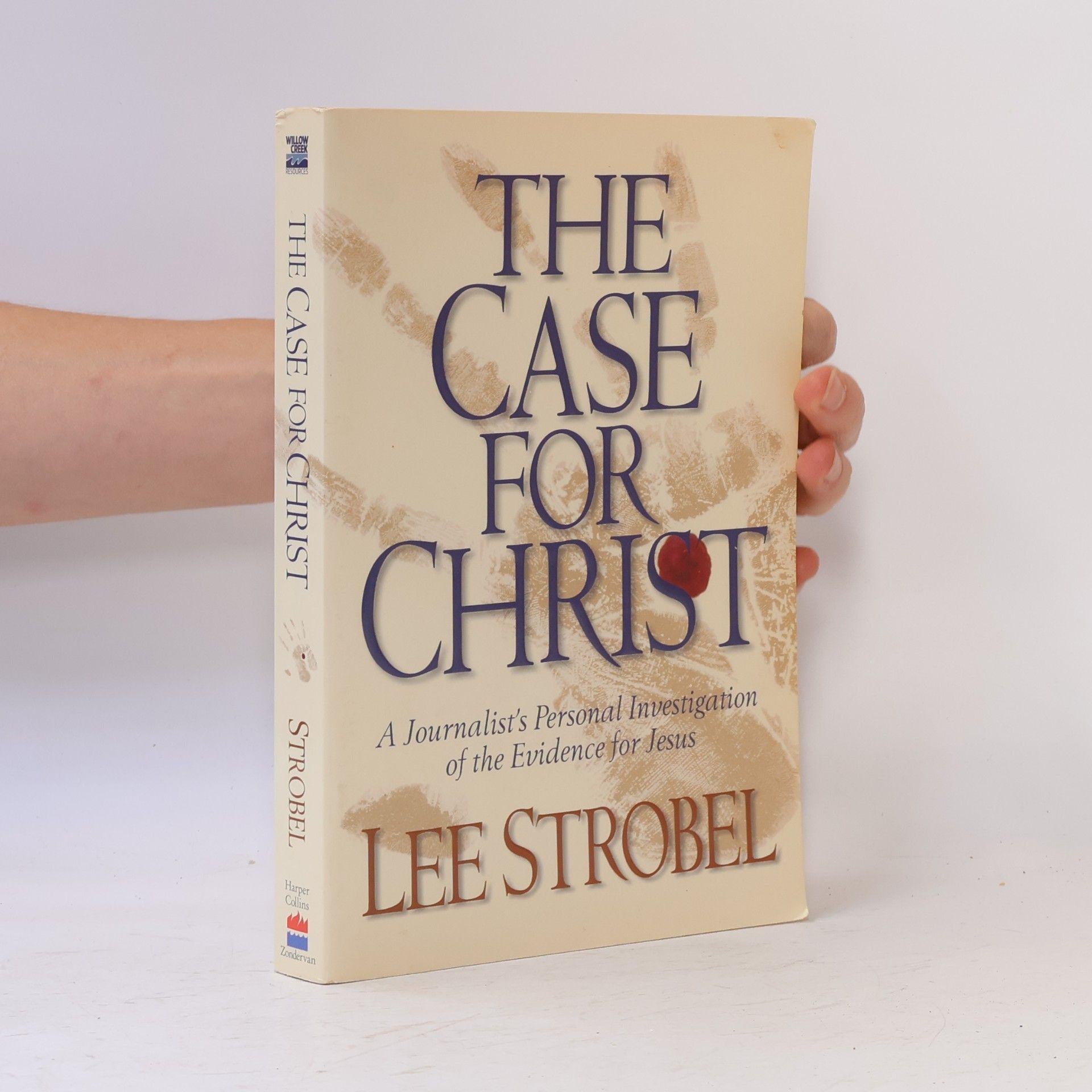 Lee Strobel The Case for Christ