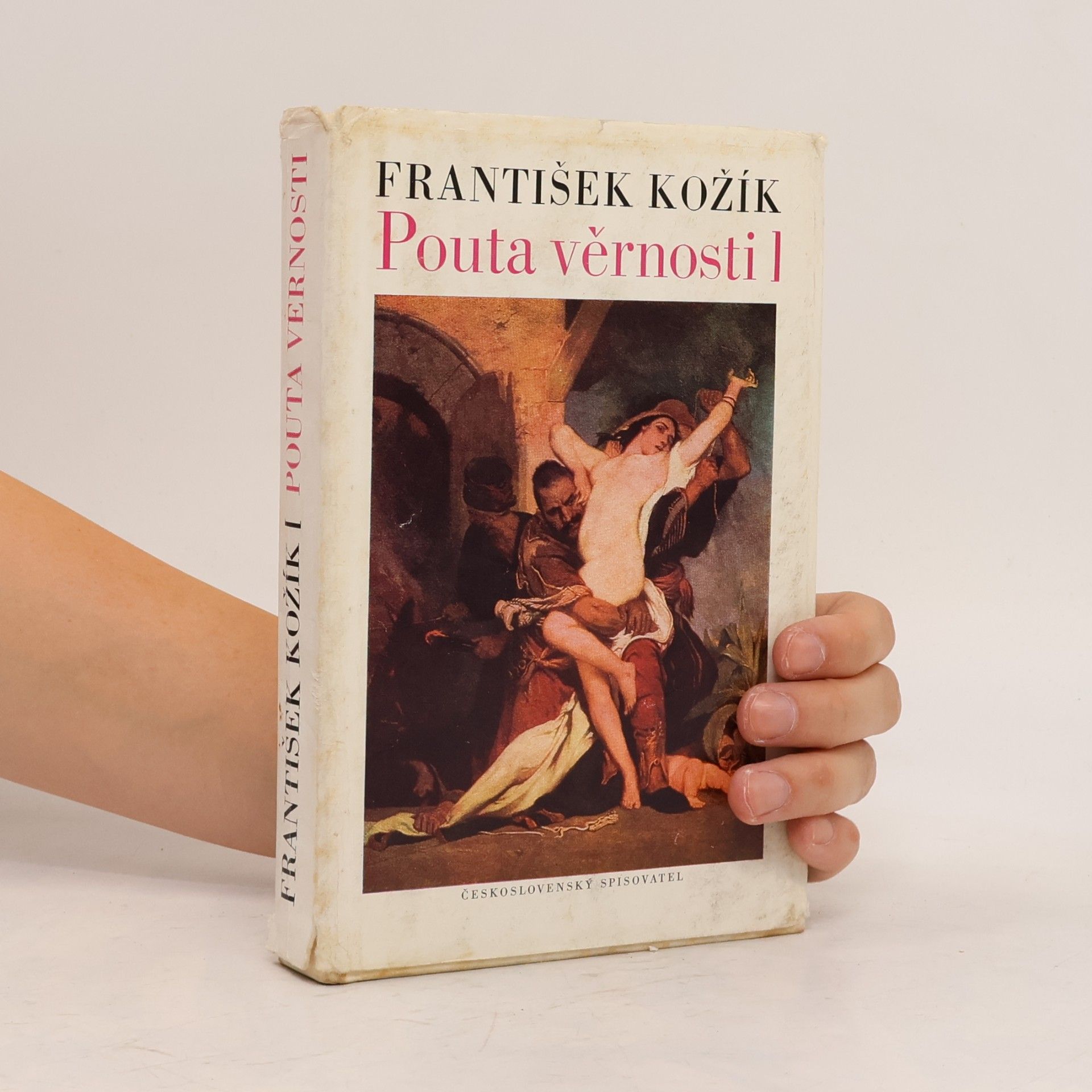 František Kožík Pouta věrnosti