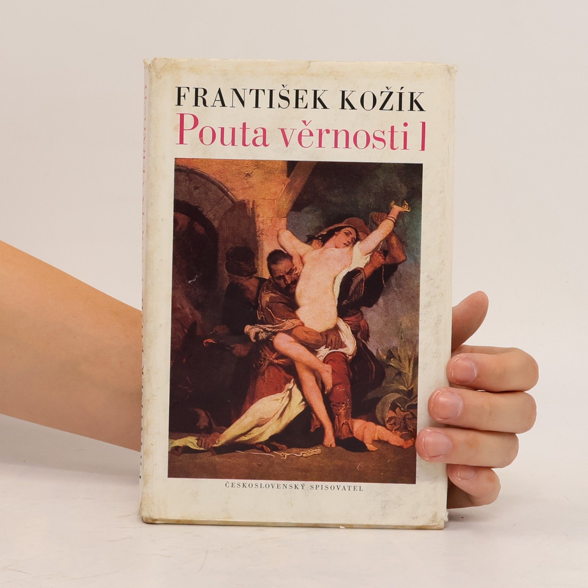František Kožík Pouta věrnosti