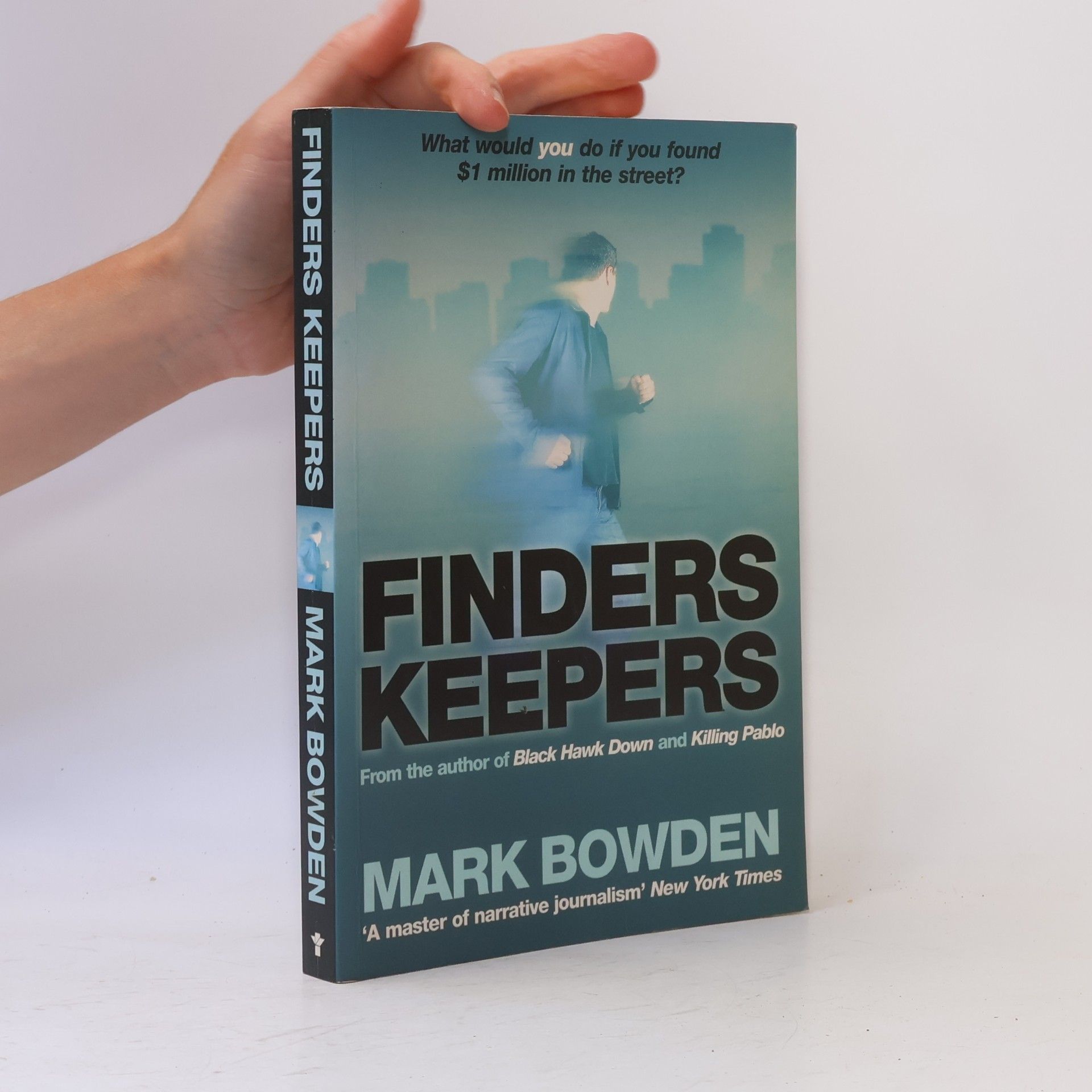 Mark Bowden Finders Keepers