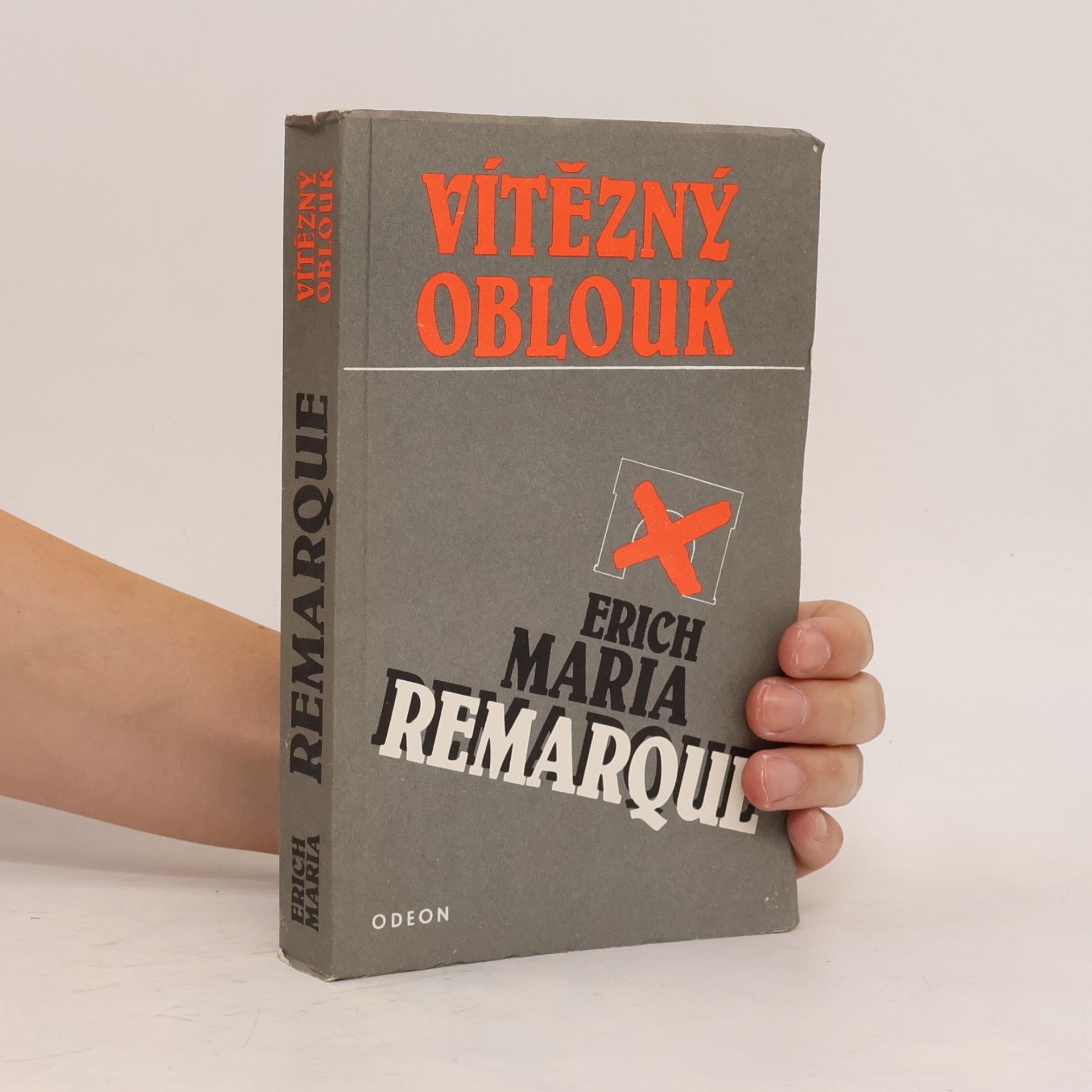 Erich Maria Remarque Vítězný oblouk