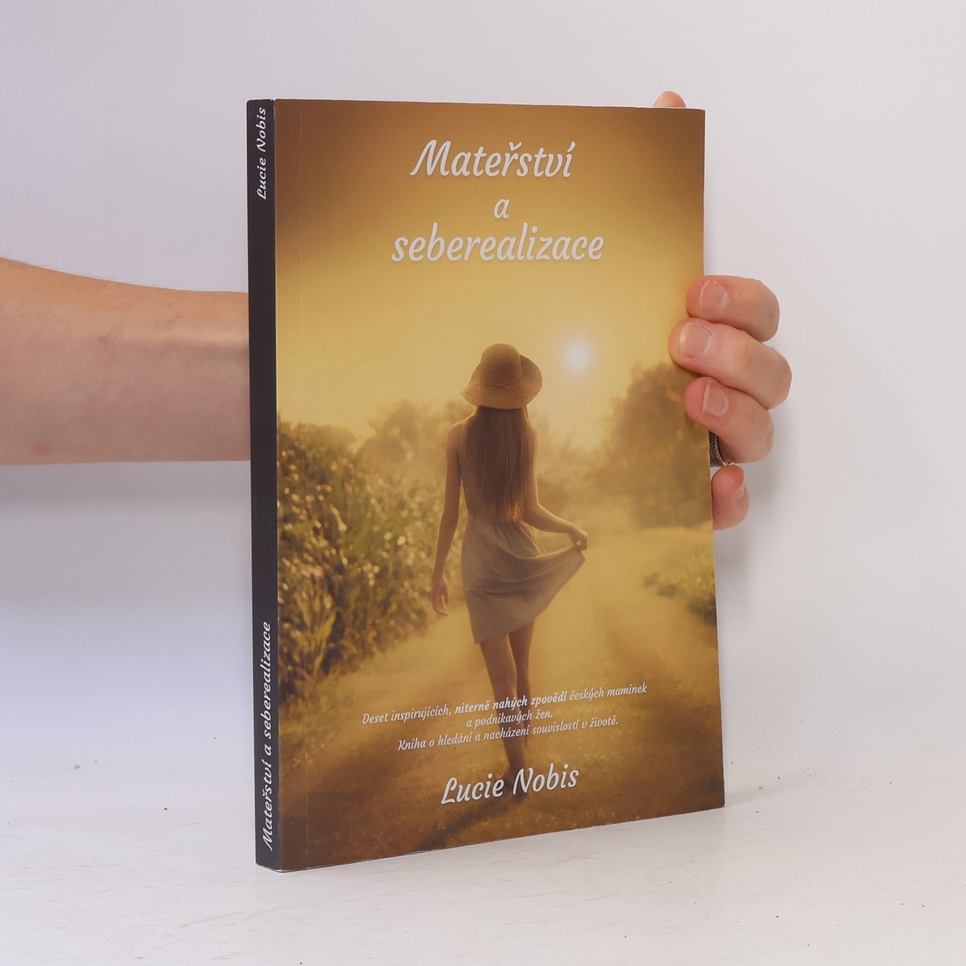 Lucie Nobis Mateřství a seberealizace