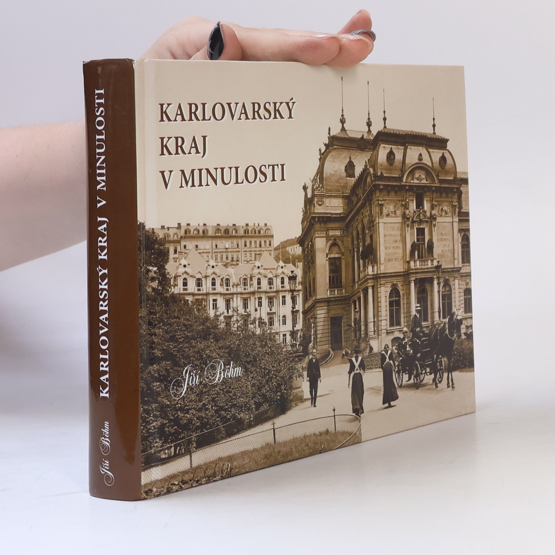 Bohm Jiří Karlovarský kraj v minulosti