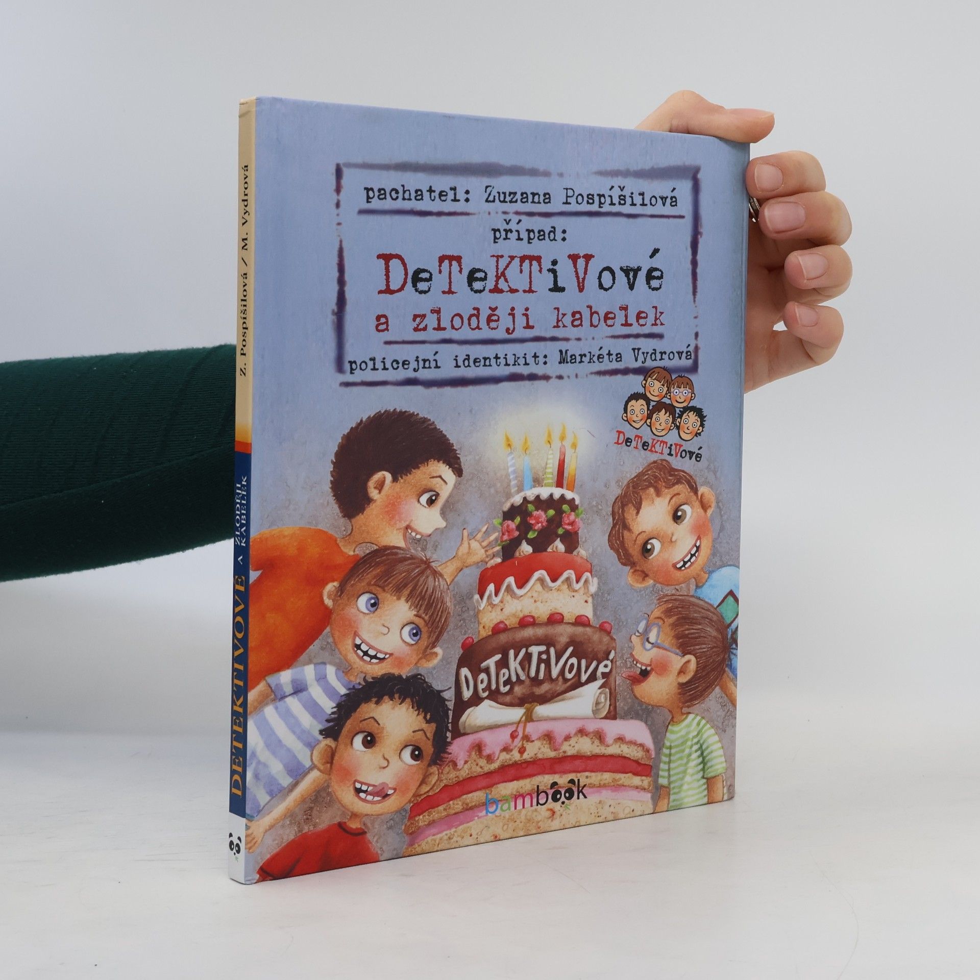 Zuzana Pospíšilová Případ: detektivové a zloději kabelek
