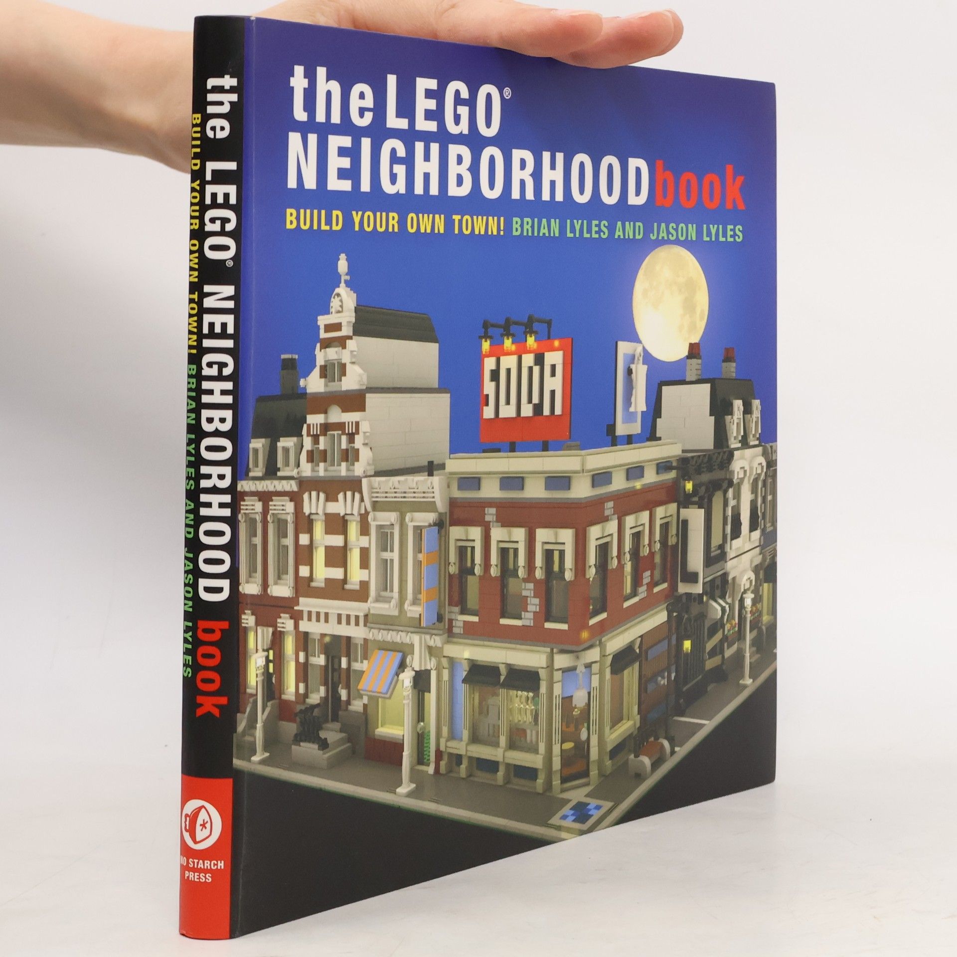 Jason Lyles The LEGO® Neighborhood Book