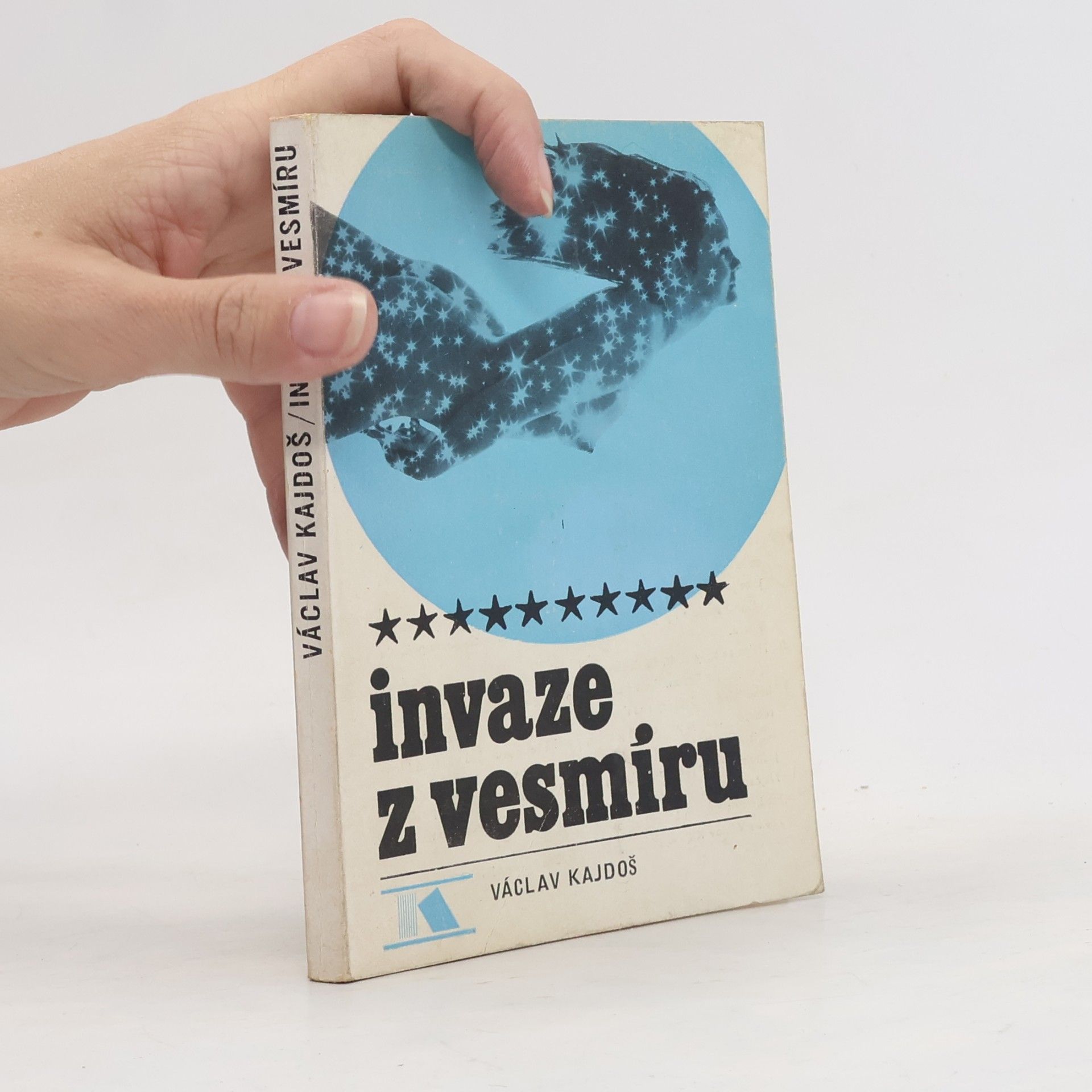 Václav Kajdoš Invaze z vesmíru