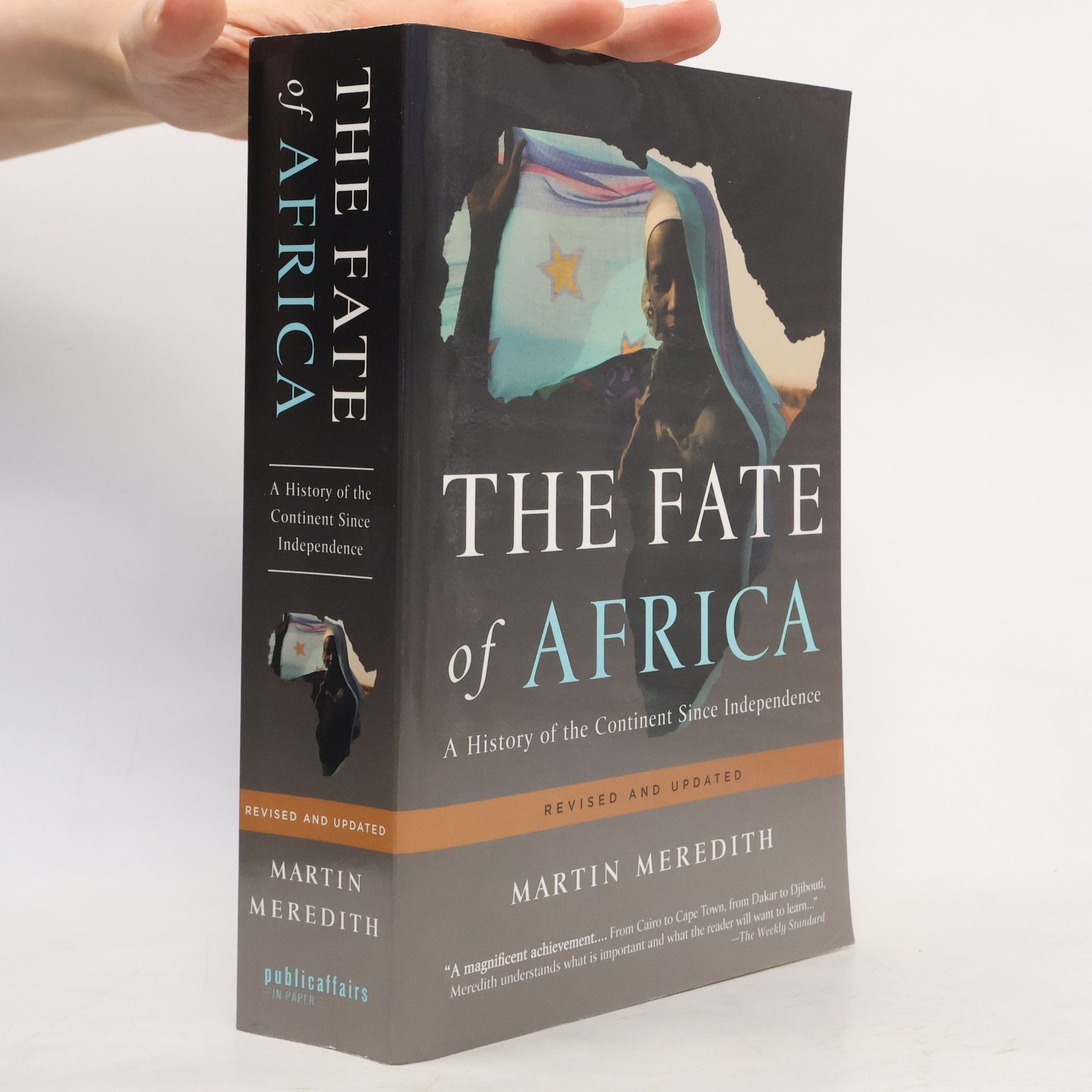 Martin Meredith The Fate of Africa: A history of of the continent since independence