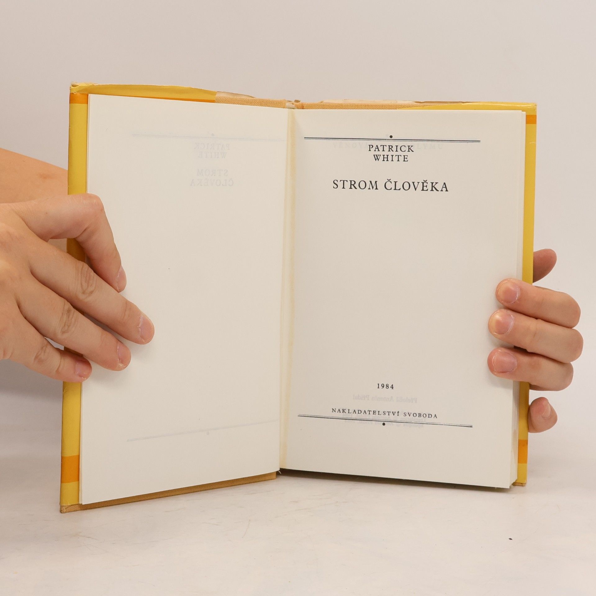 Patrick White Strom člověka