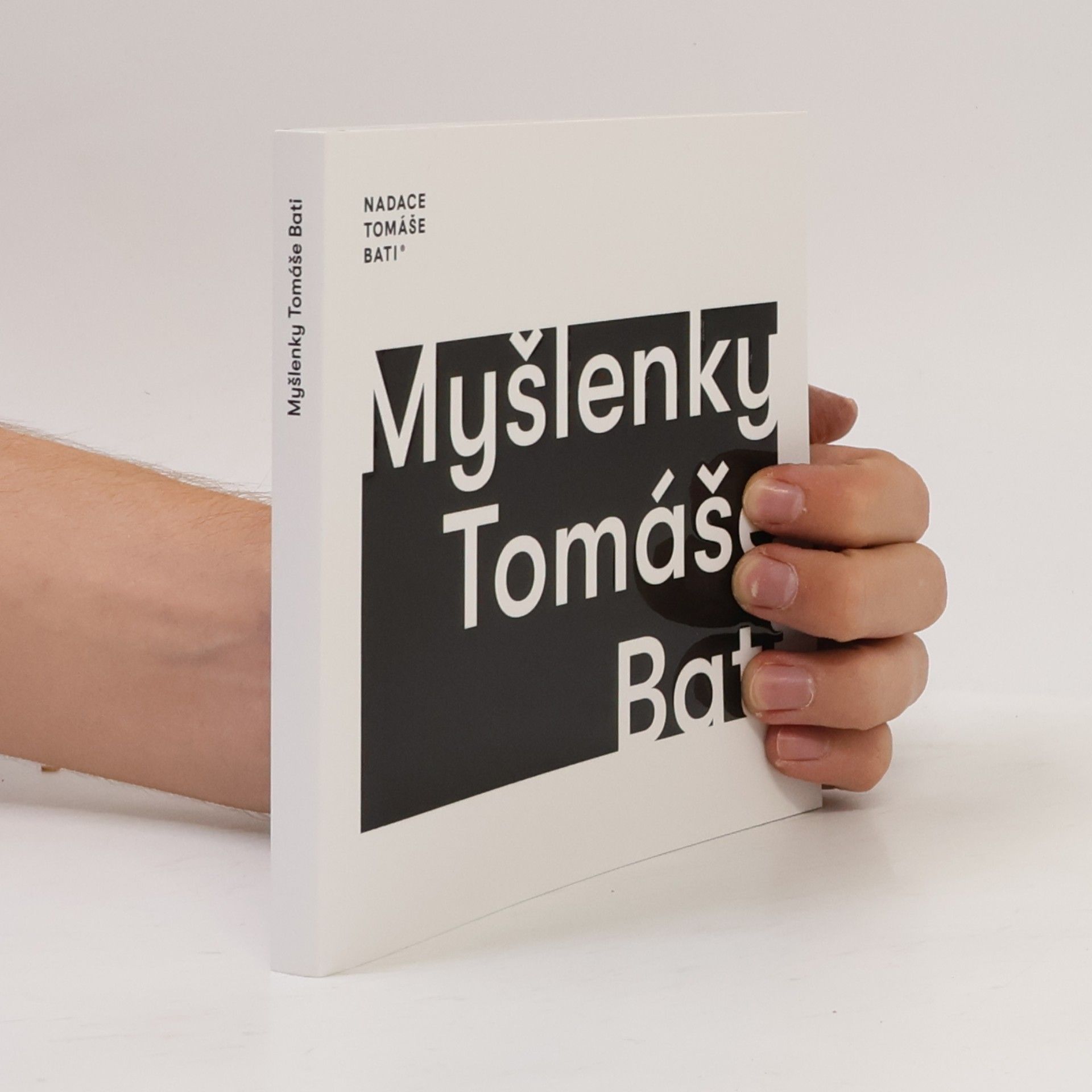Various authors Myšlenky Tomáše Bati