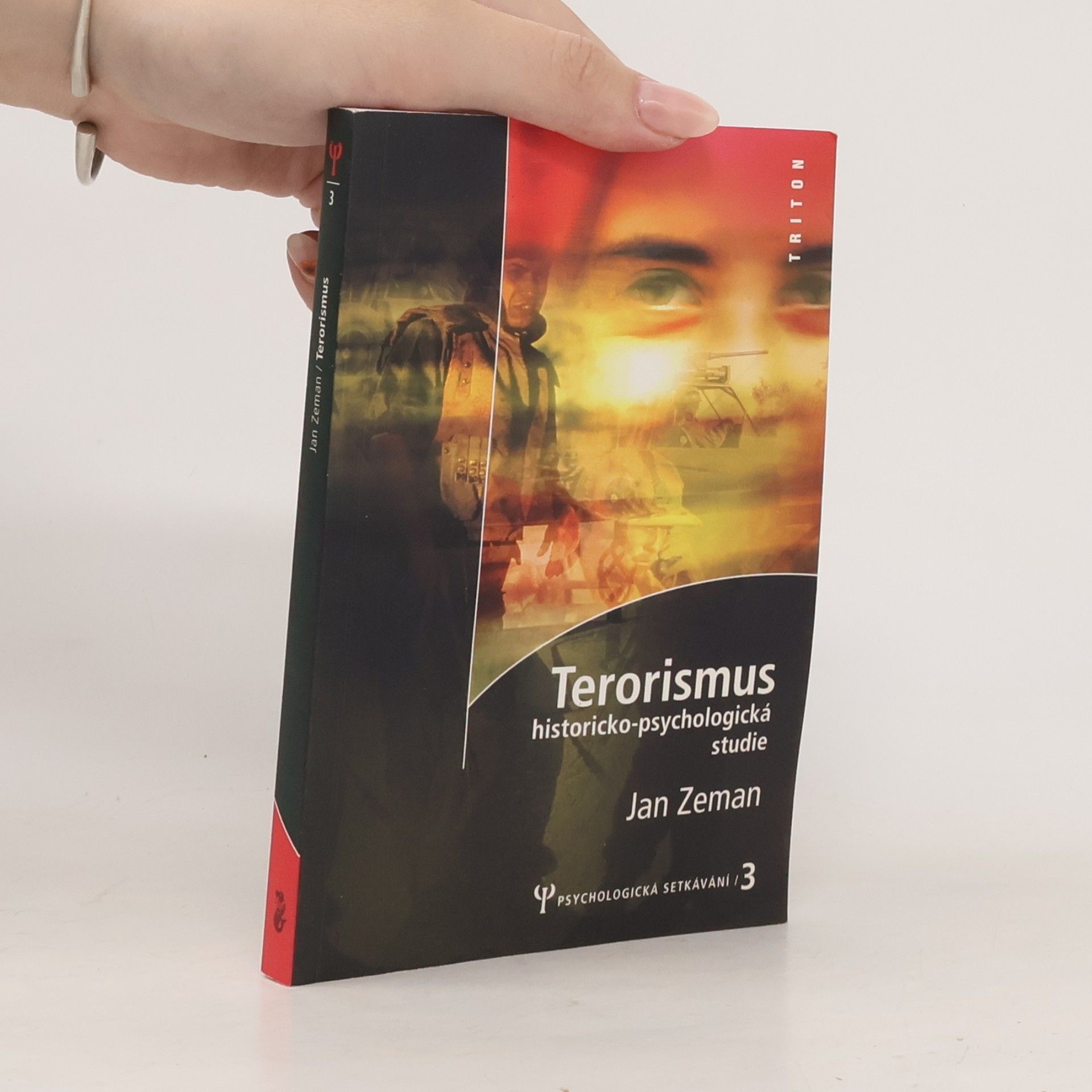 Jan Zeman Terorismus : historicko-psychologická studie