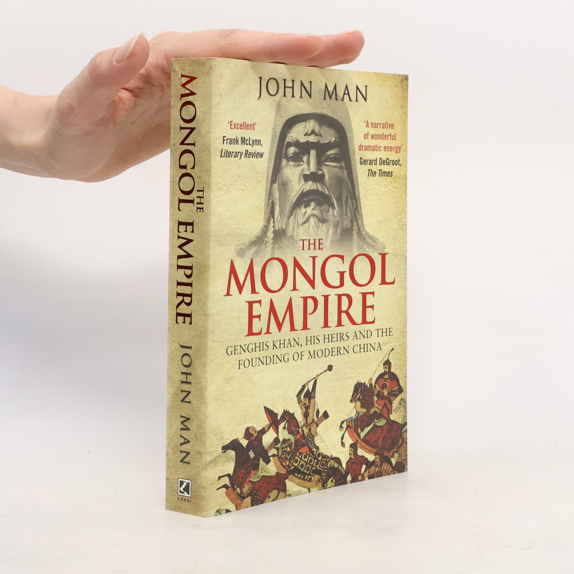 John Man The Mongol Empire