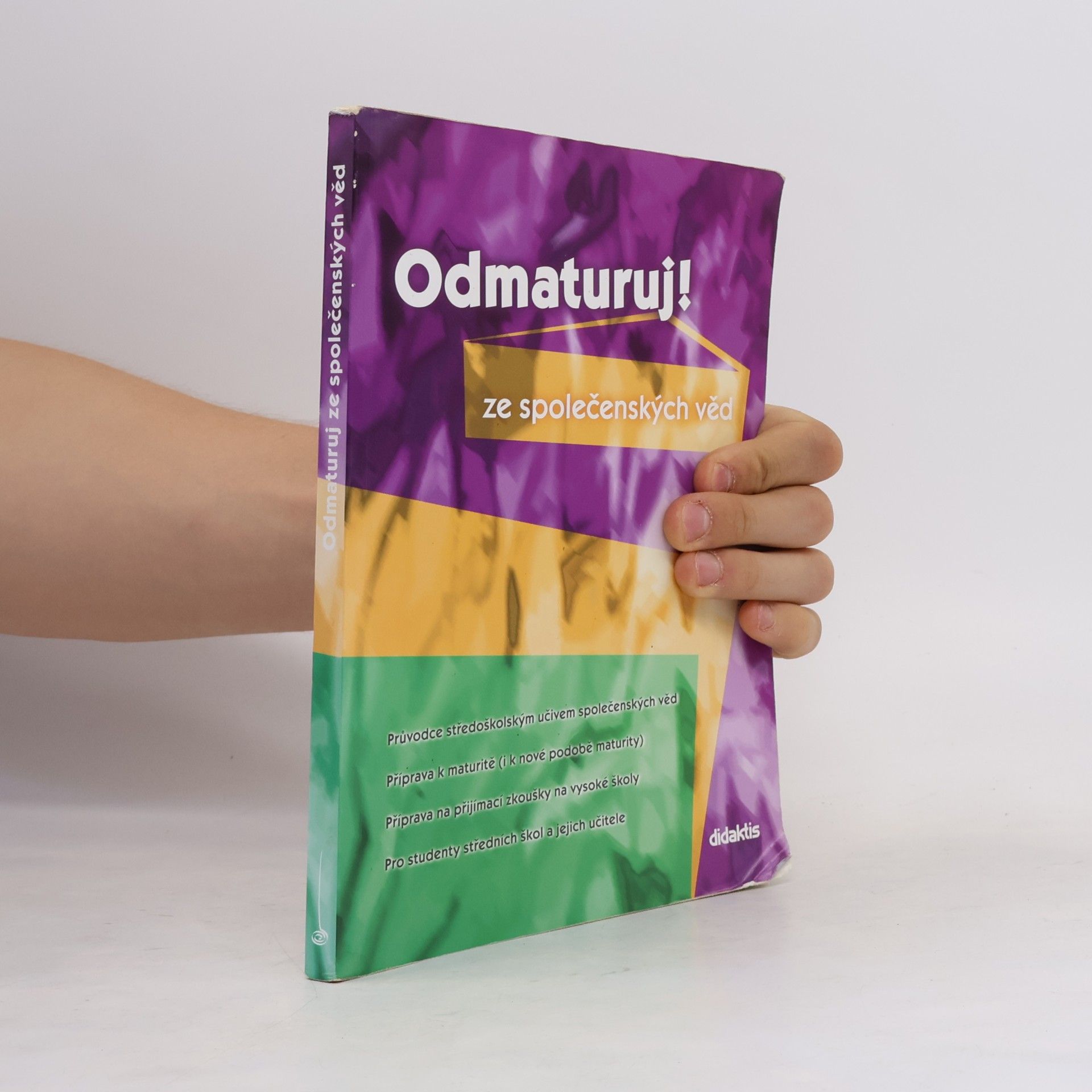 Kolektiv autorů Odmaturuj! ze společenských věd