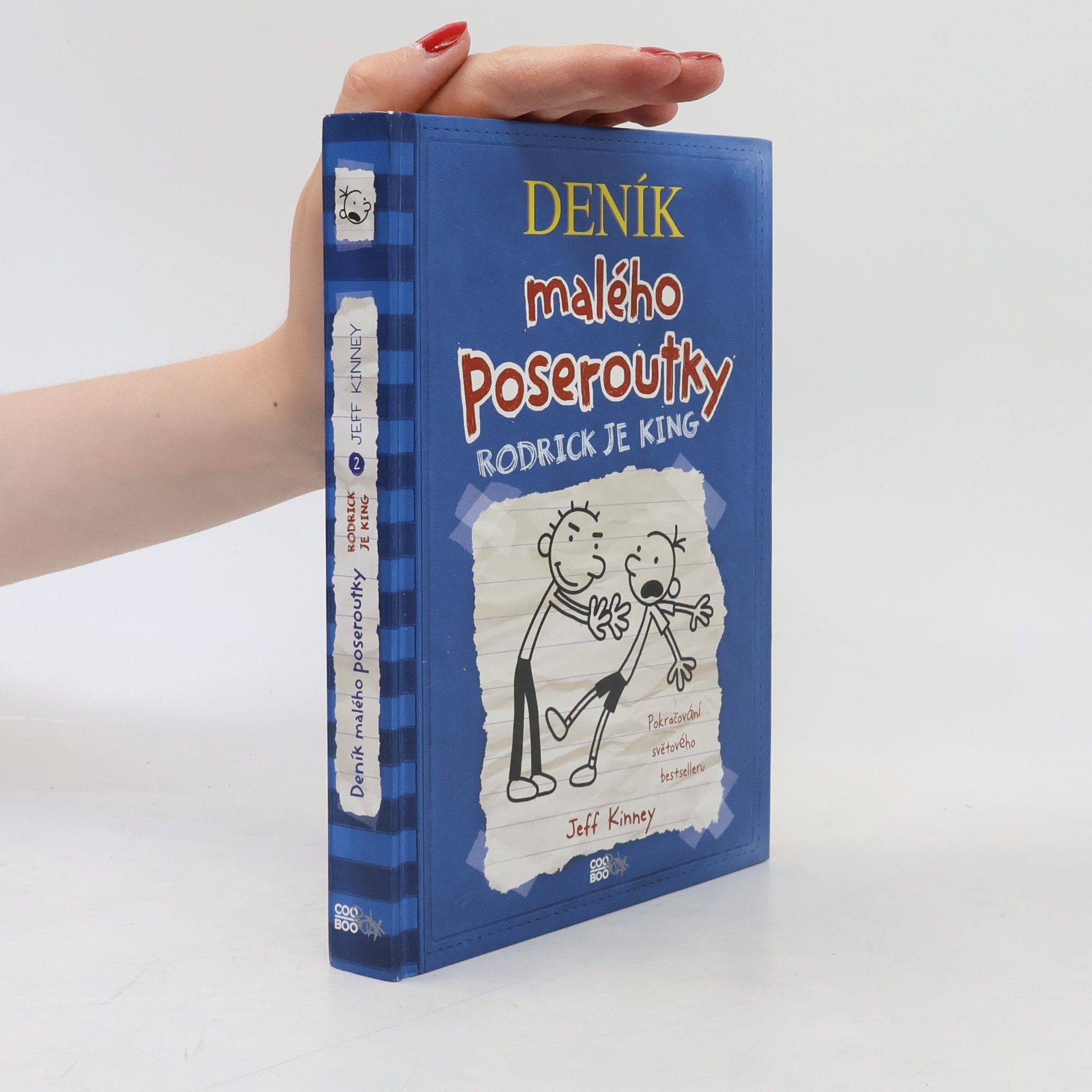 Jeff Kinney Deník malého poseroutky 2. Rodrick je king