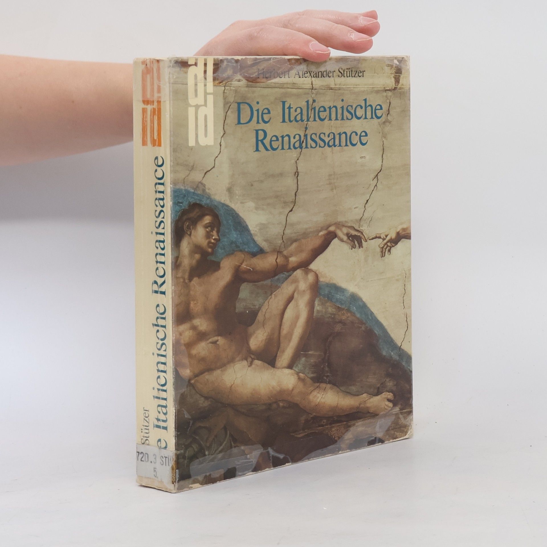 Herbert Alexander Stützer Die italienische Renaissance
