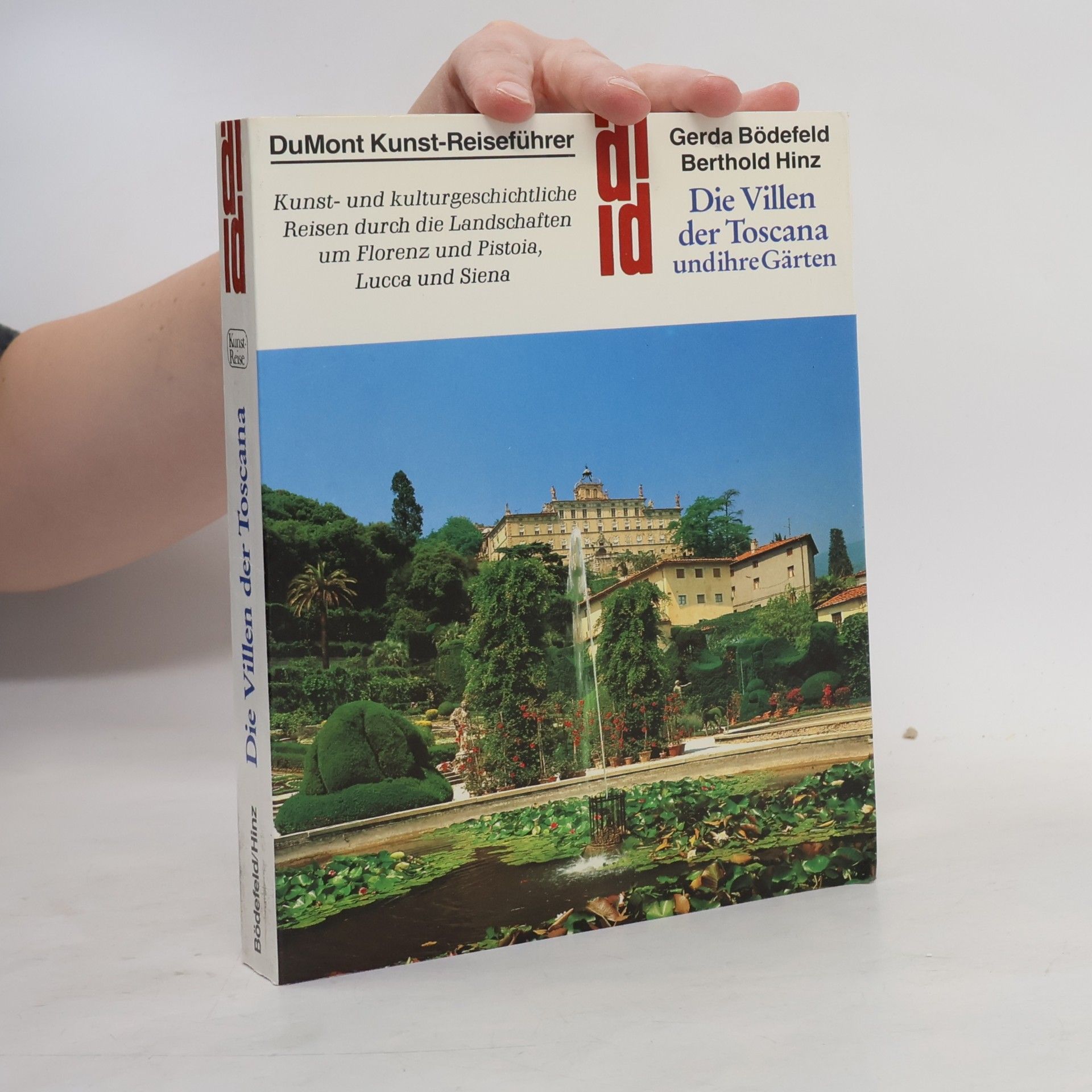 Gerda Bo defeld Die Villen der Toscana und ihre Gärten