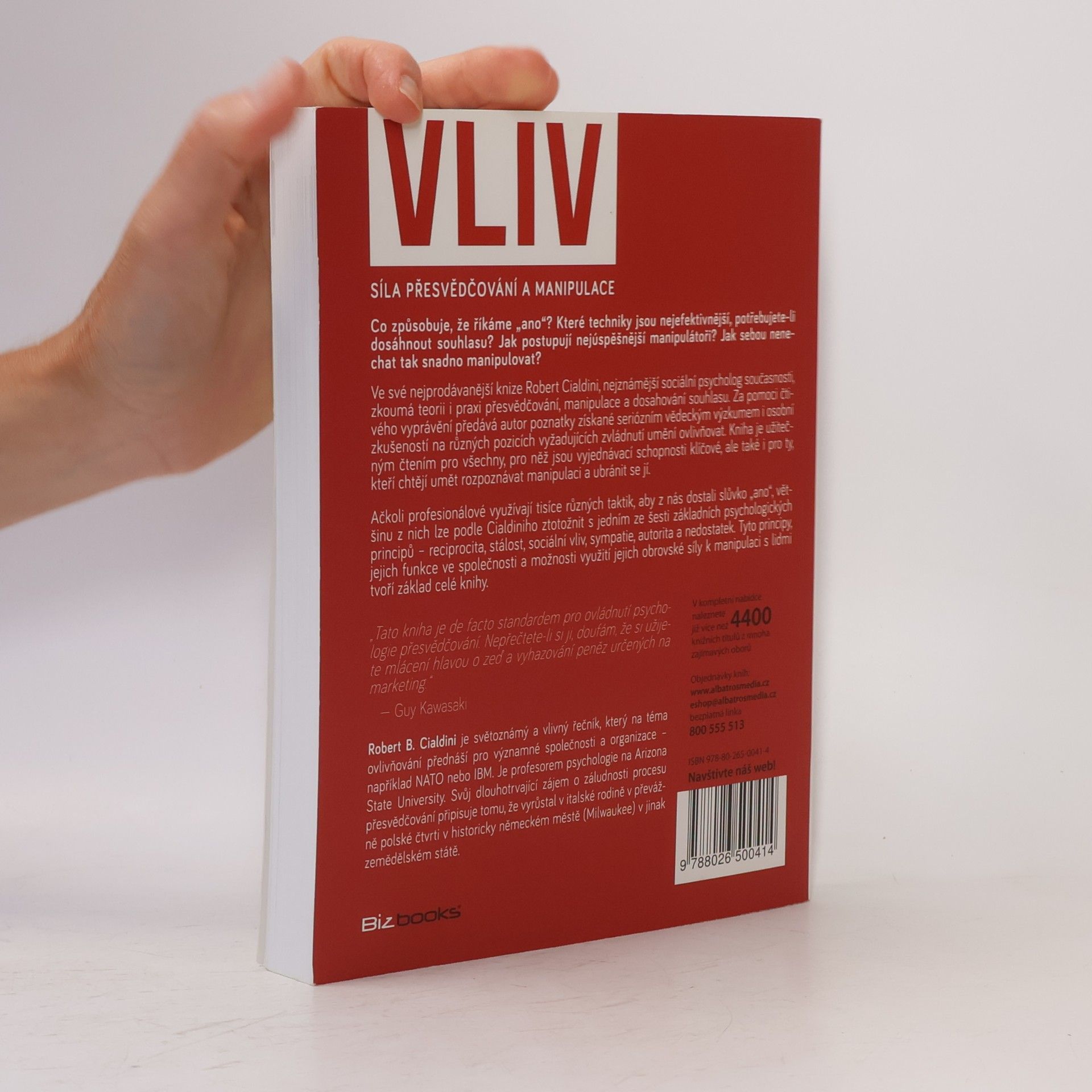 Robert B. Cialdini Vliv: Síla přesvědčování a manipulace