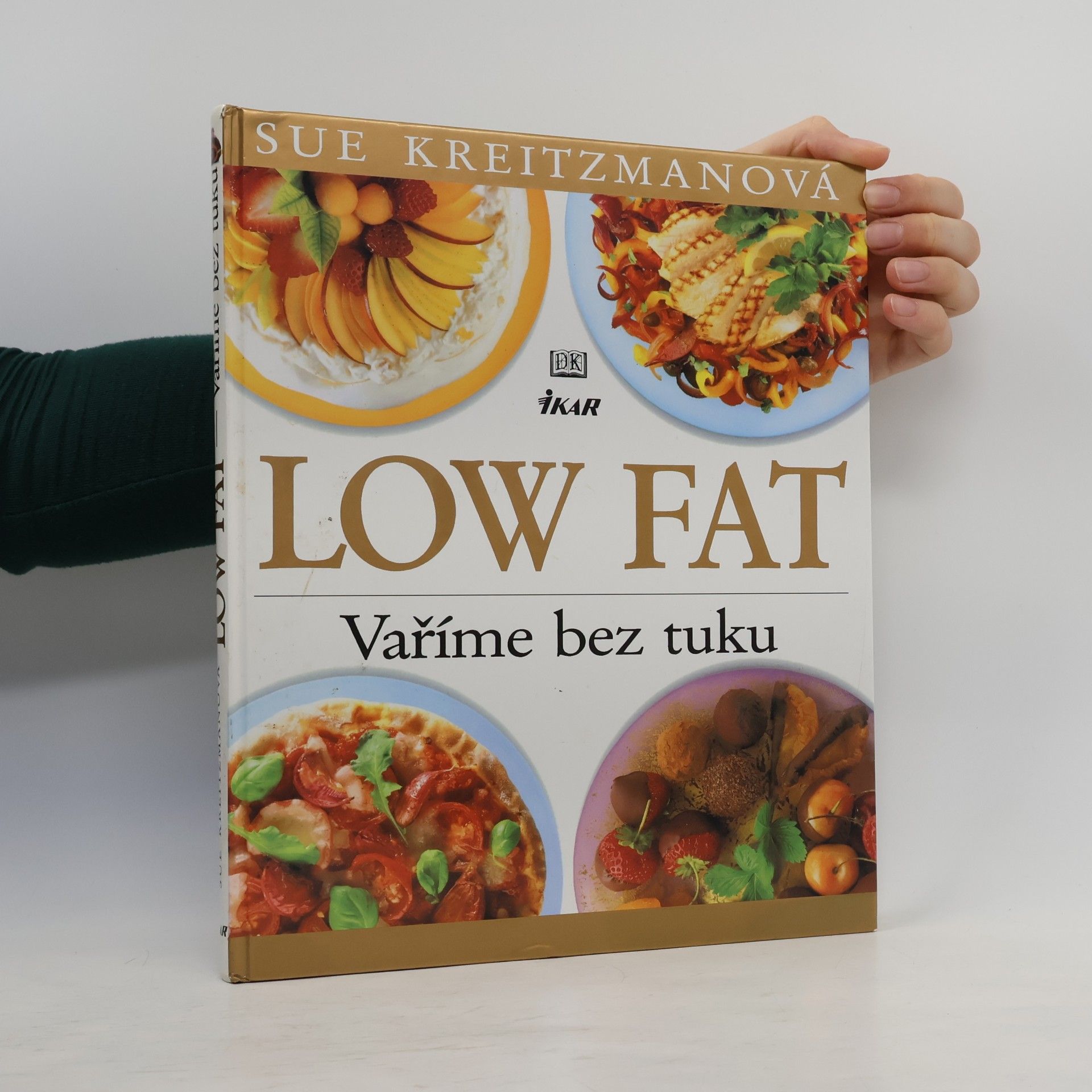 Sue Kreitzman Low fat. Vaříme bez tuku