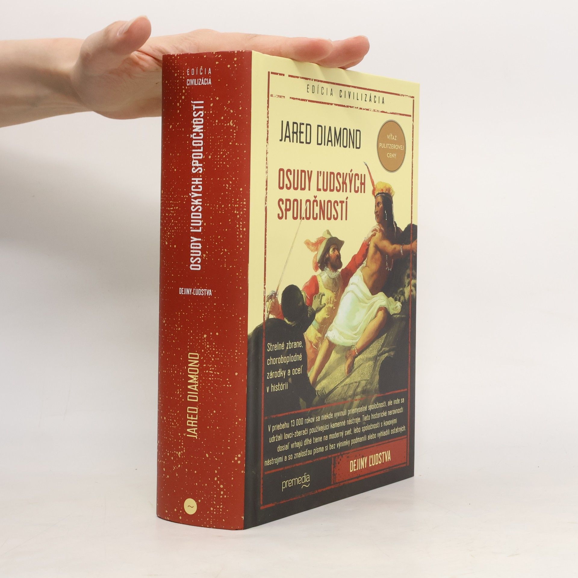 Jared Diamond Osudy ľudských spoločností