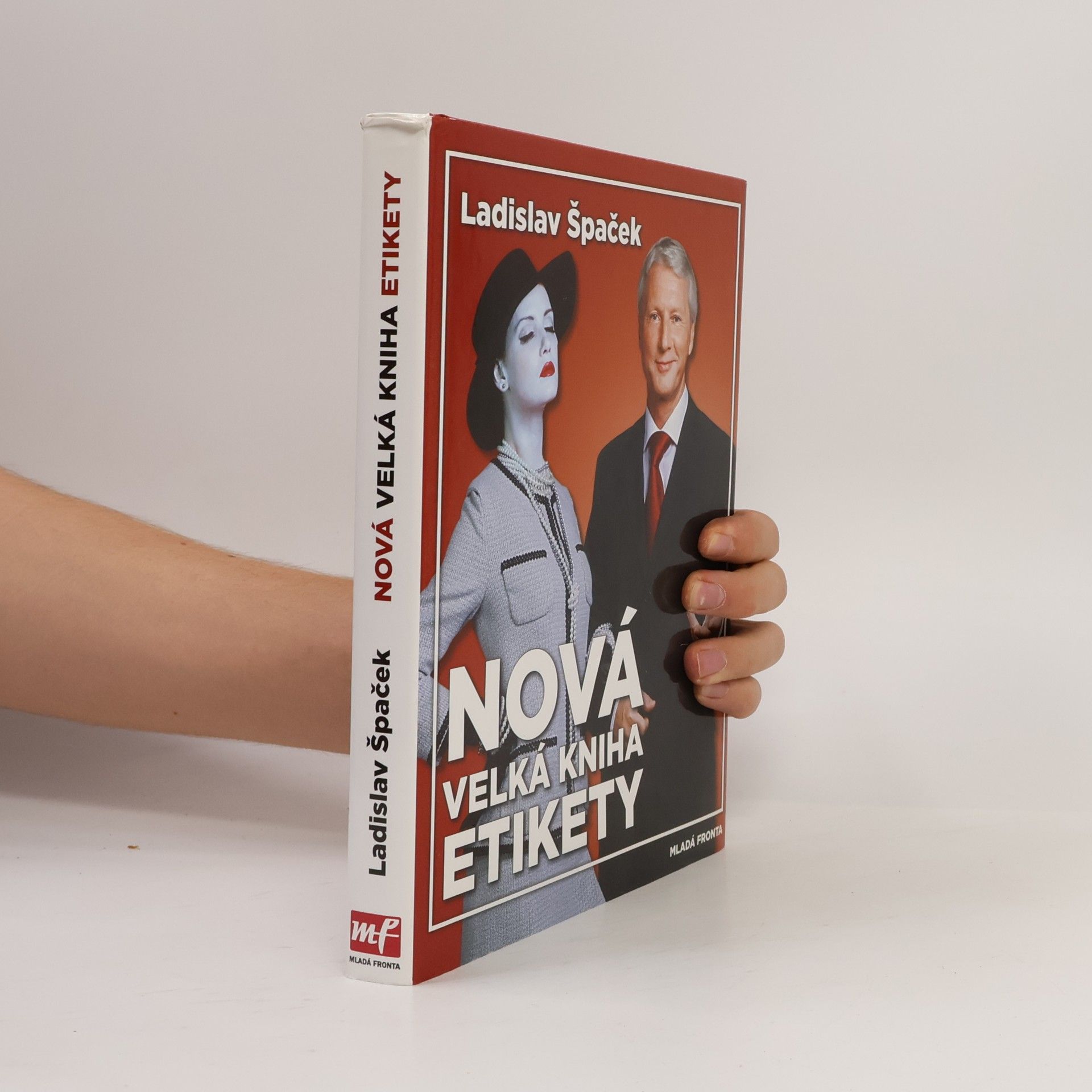 Ladislav Špaček Nová velká kniha etikety