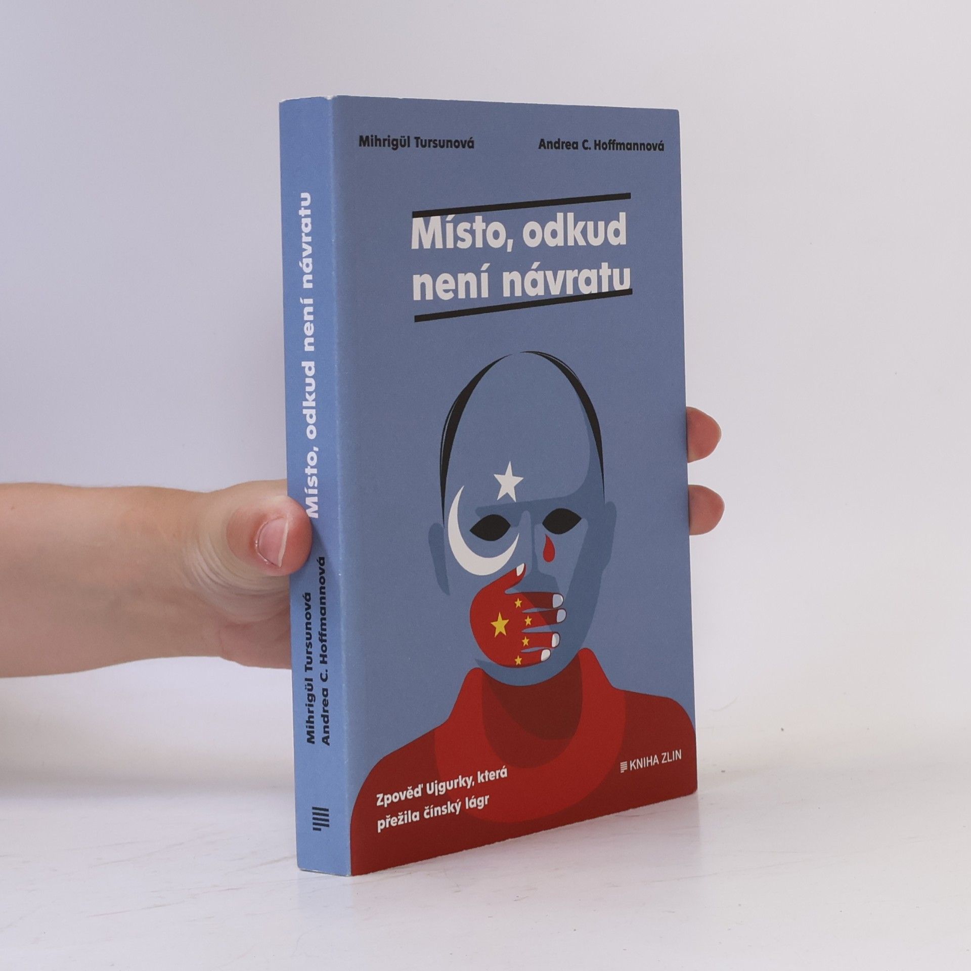 Mihrigul Tursun Místo, odkud není návratu