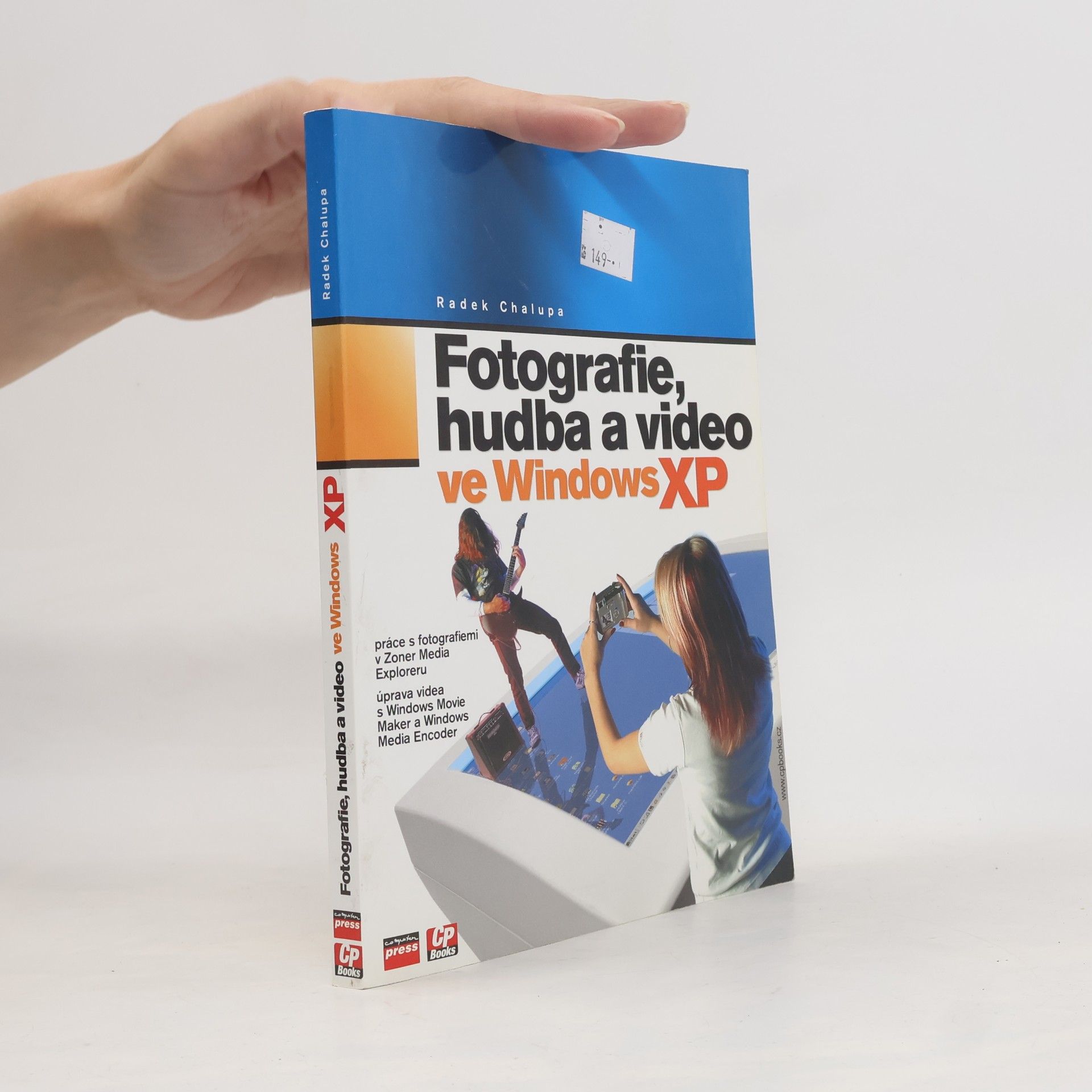 Radek Chalupa Fotografie, hudba a video ve Windows XP