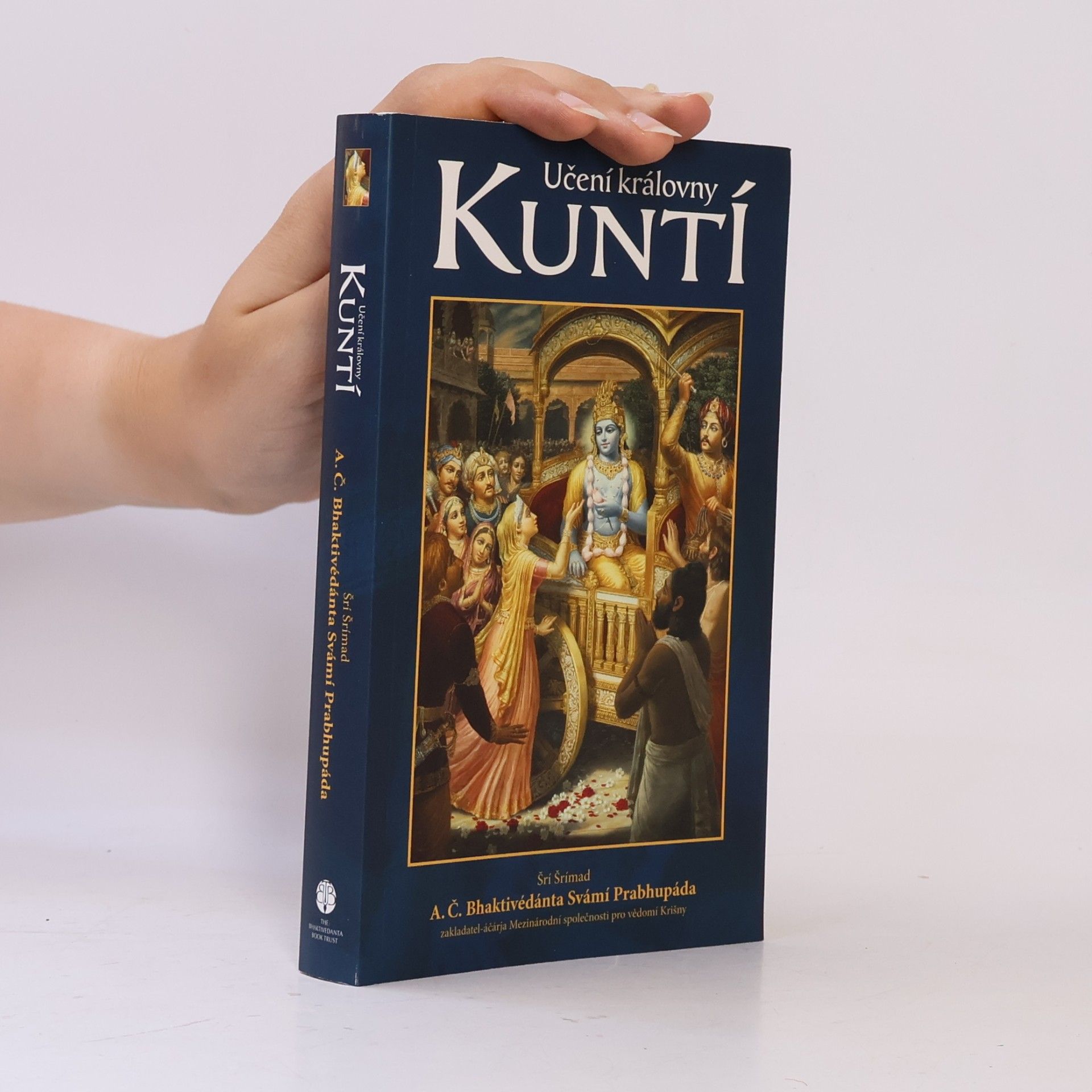 A.C. Bhaktivedanta Swami Prabhupada Učení královny Kuntí