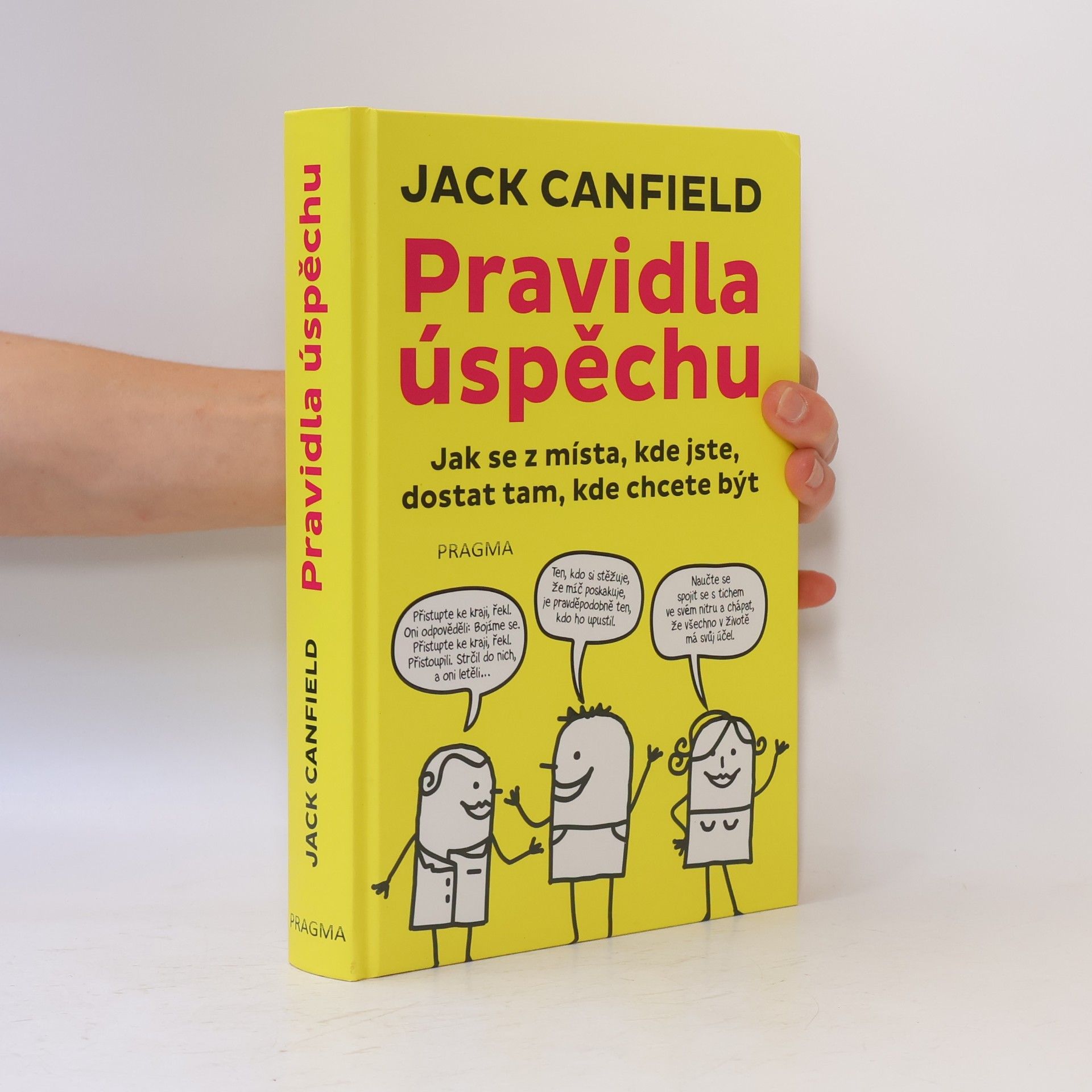 Jack Canfield Pravidla úspěchu
