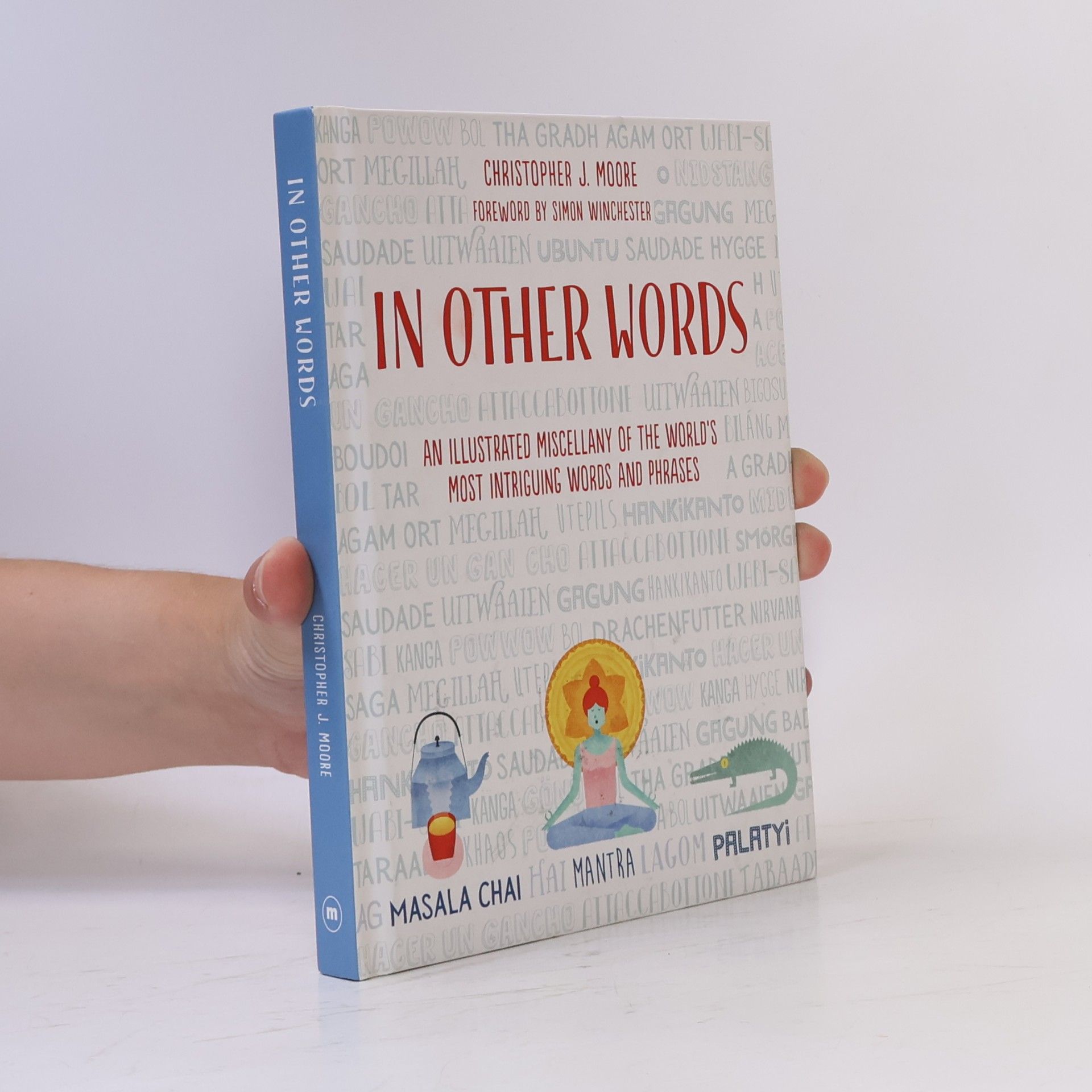 Christopher J. Moore In Other Words