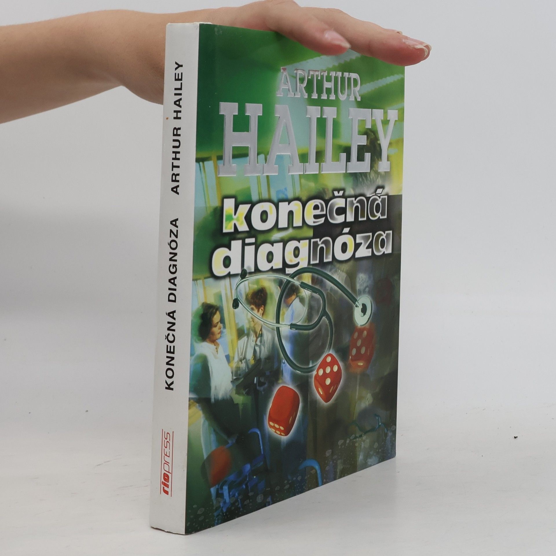 Arthur Hailey Konečná diagnóza