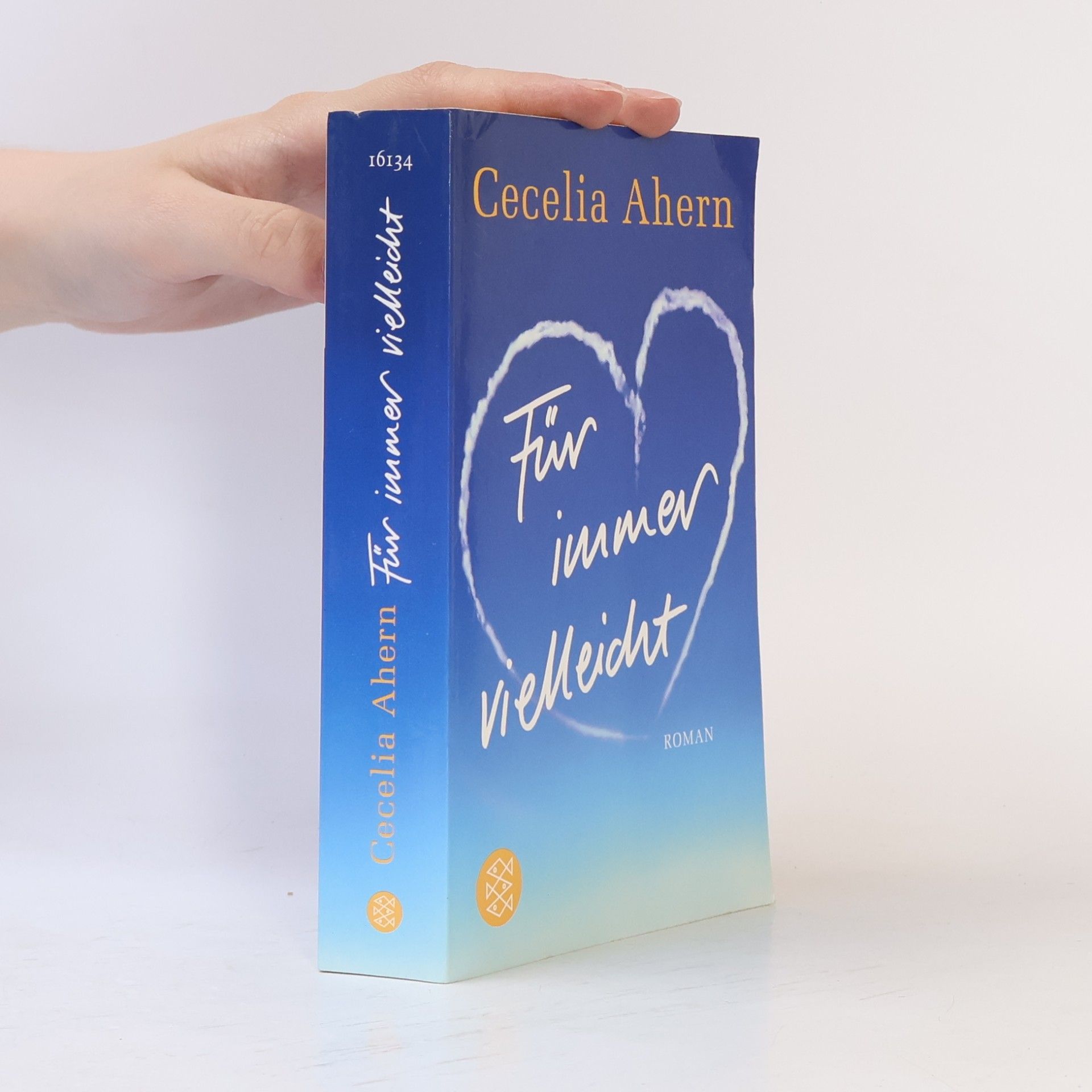 Cecelia Ahern Für immer vielleicht