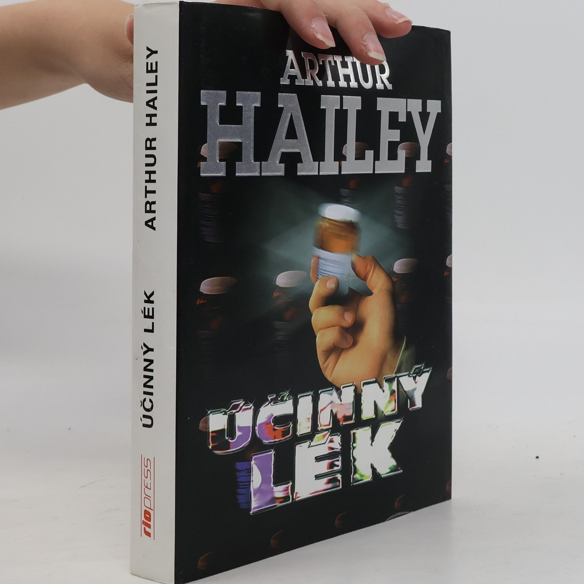 Arthur Hailey Účinný lék