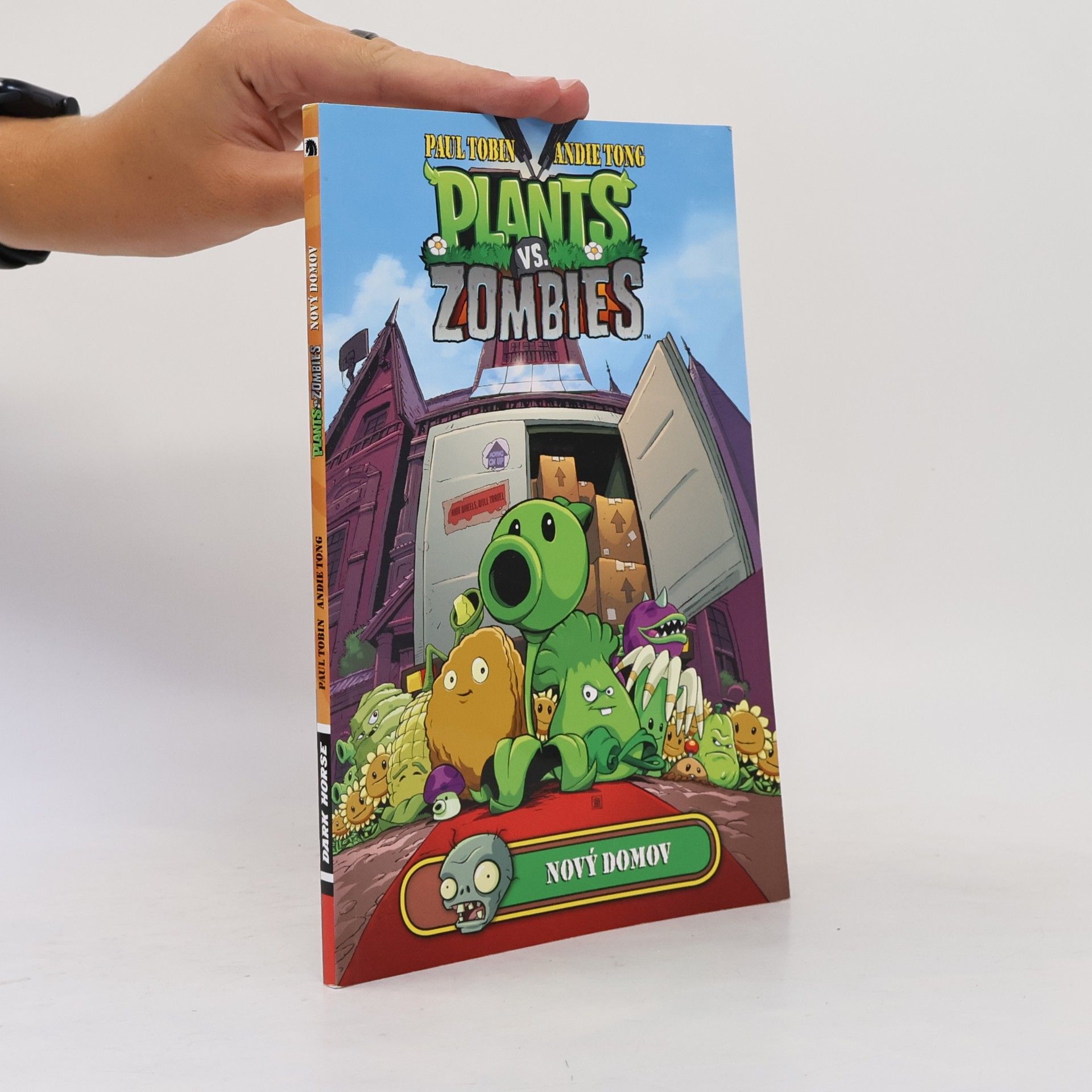 Paul Tobin Plants vs. Zombies. Nový domov