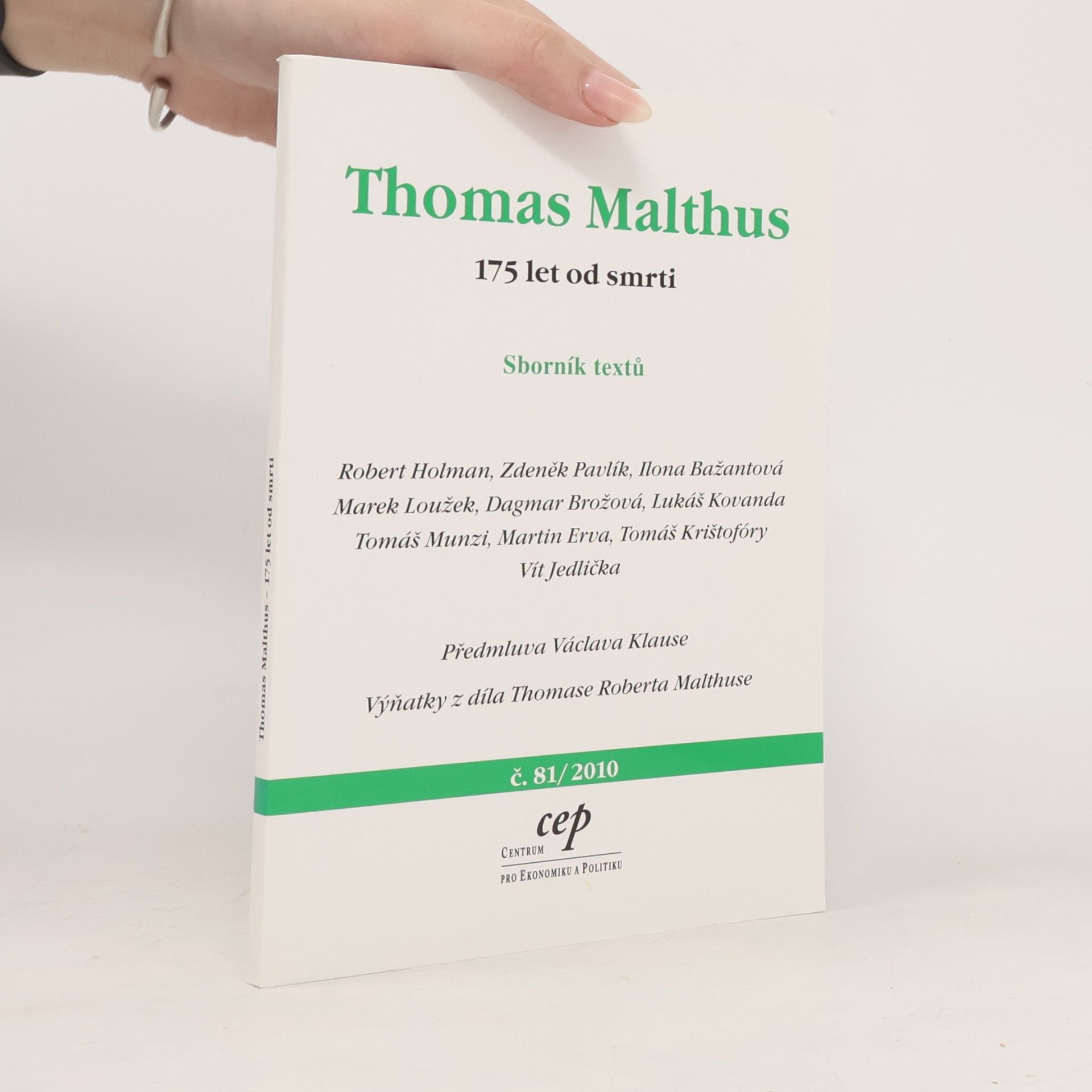 Kolektív autorov Thomas Malthus. 175 let od smrti