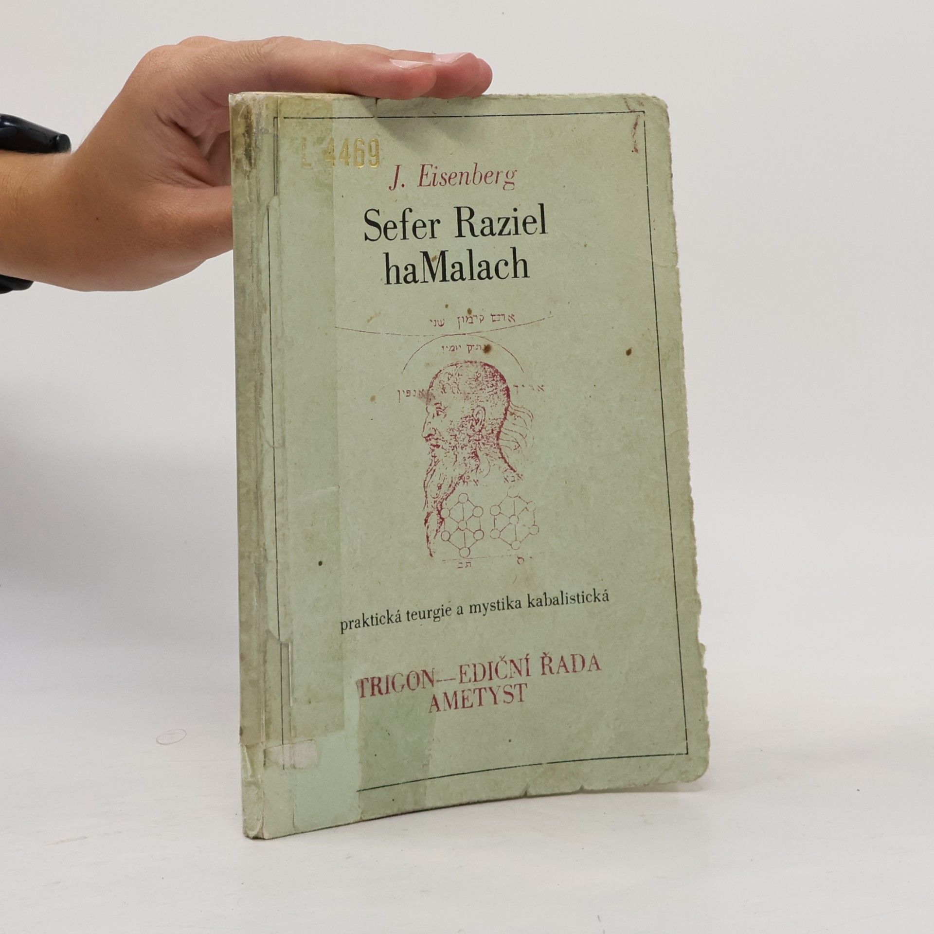 Isaac Eisenberg Sefer Raziel haMalach praktická teurgie a mystika kabalistická