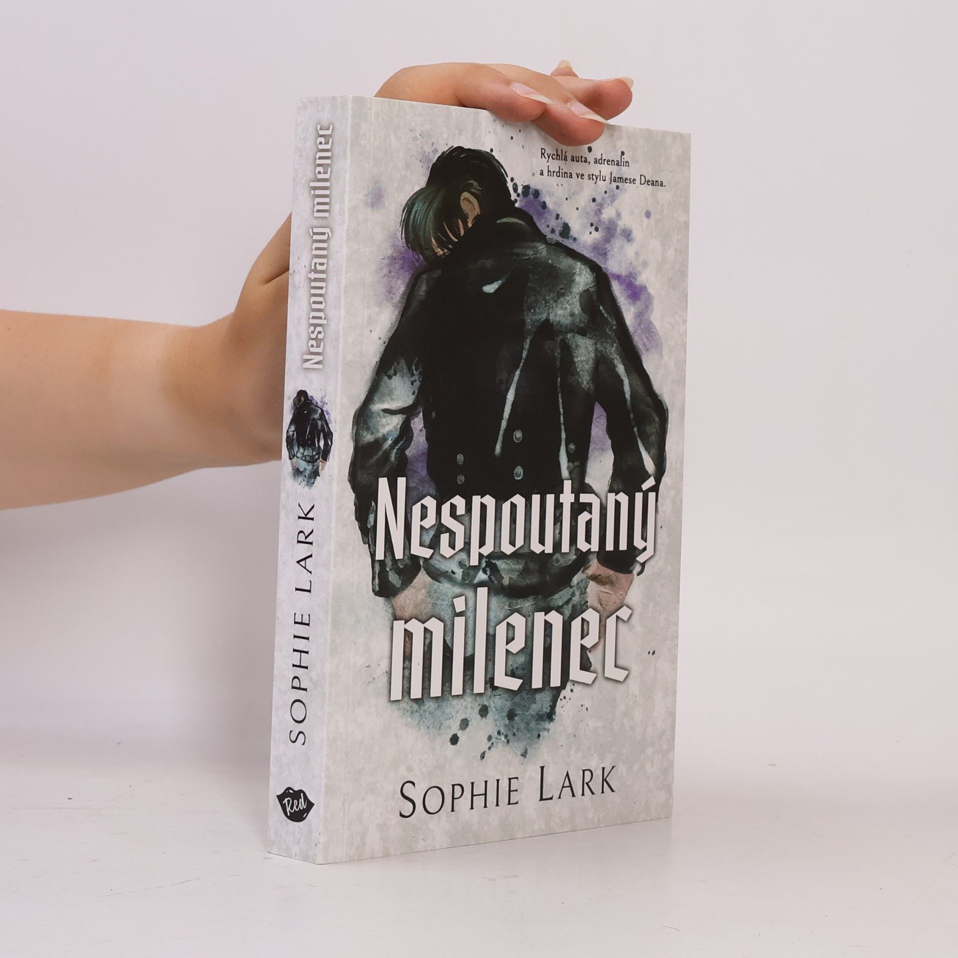 Sophie Lark Nespoutaný milenec