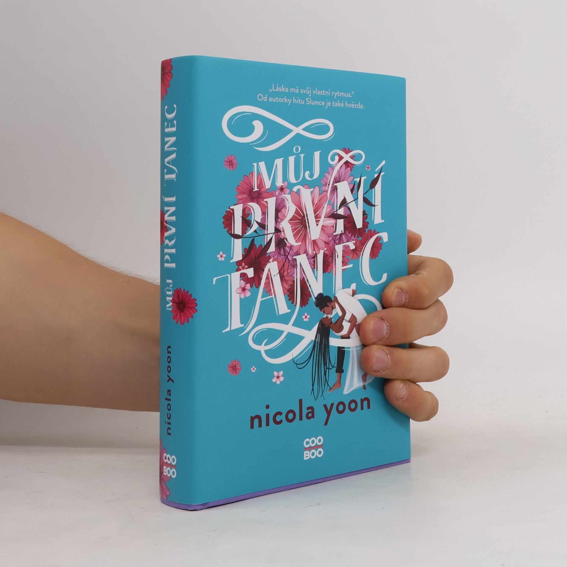 Nicola Yoon Můj první tanec