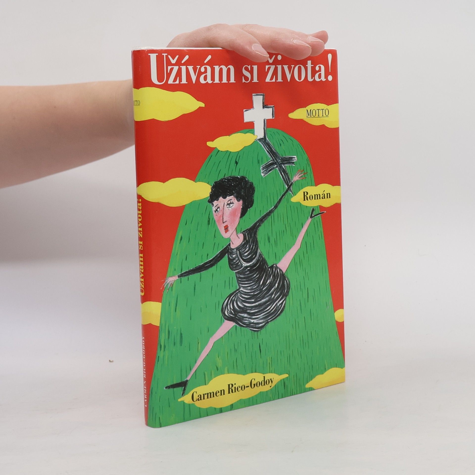 Carmen Rico-Godoy Užívám si života!