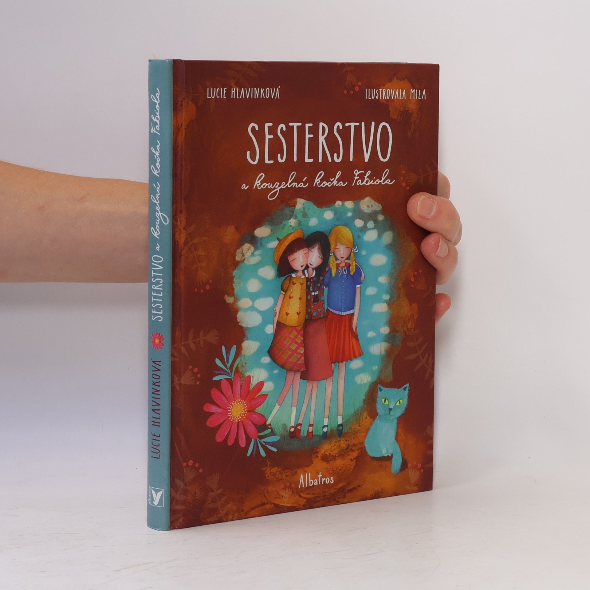 Lucie Hlavinková Sesterstvo a kouzelná kočka Fabiola