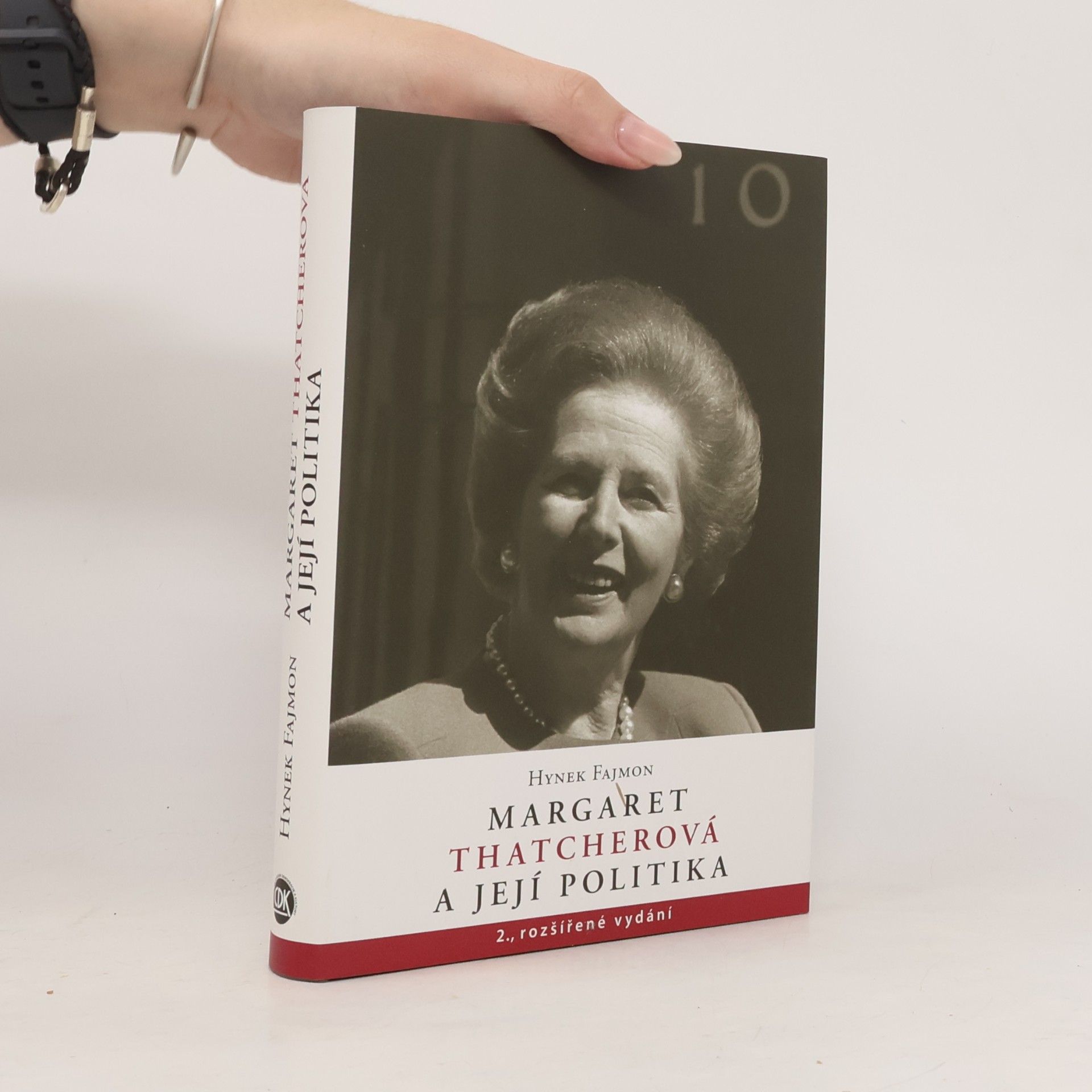 Hynek Fajmon Margaret Thatcherová a její politika