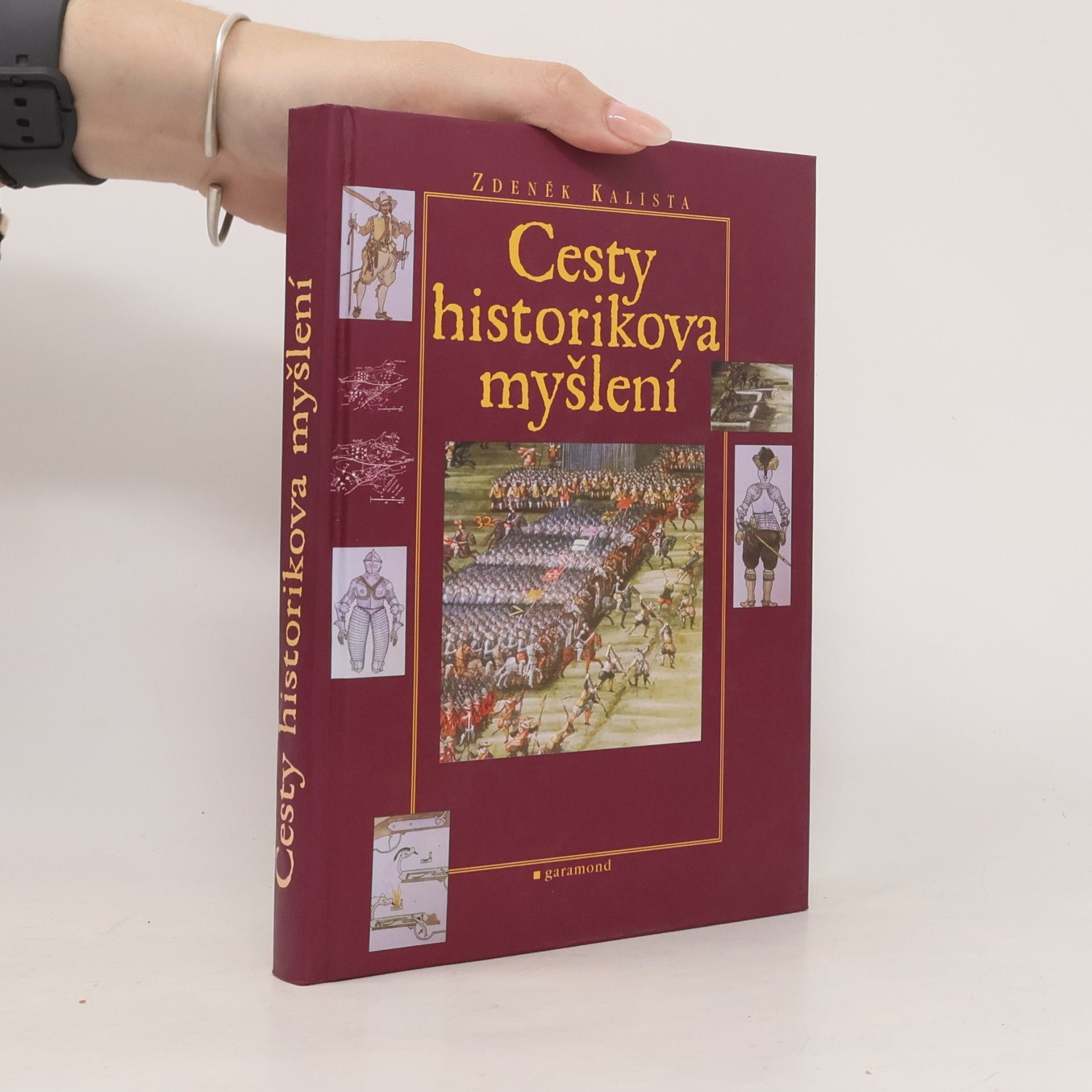 Zdeněk Kalista Cesty historikova myšlení