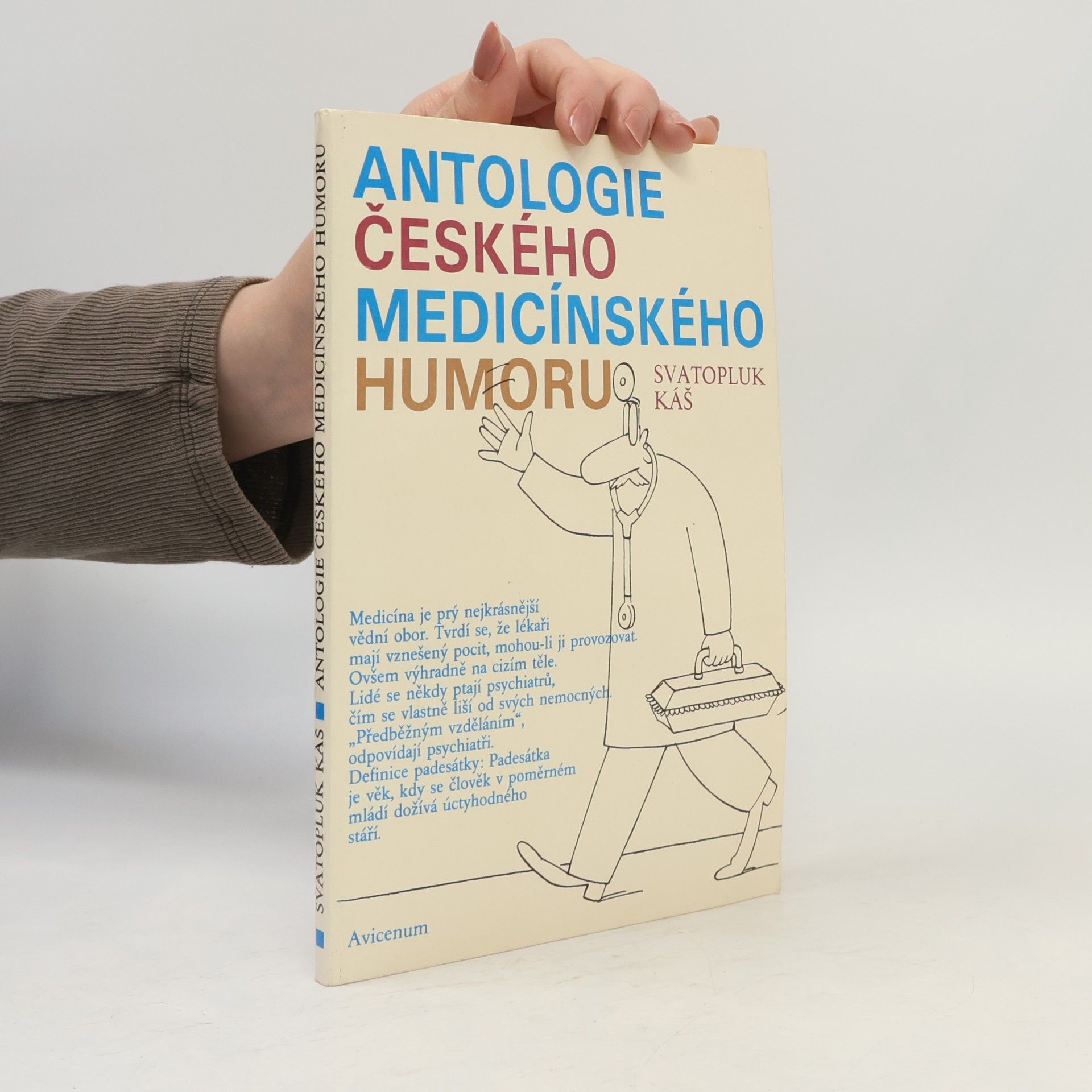 Svatopluk Káš Antologie českého medicínského humoru