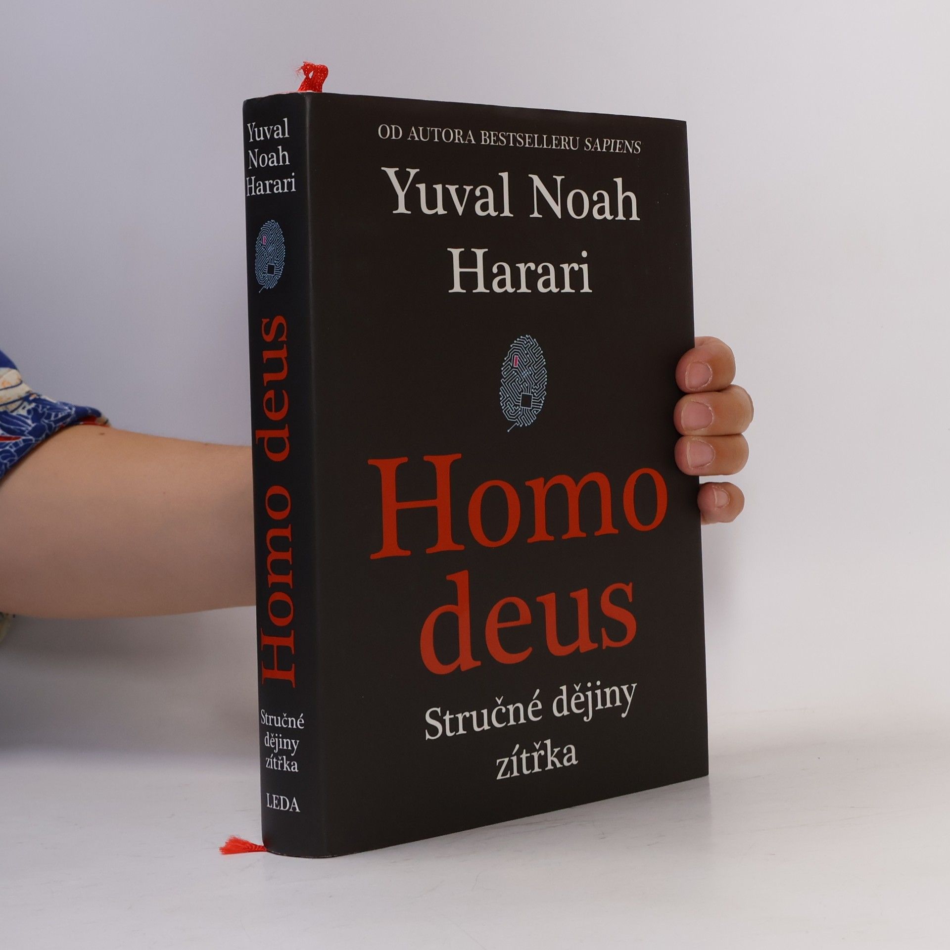 Yuval Noah Harari Homo deus. Stručné dějiny zítřka