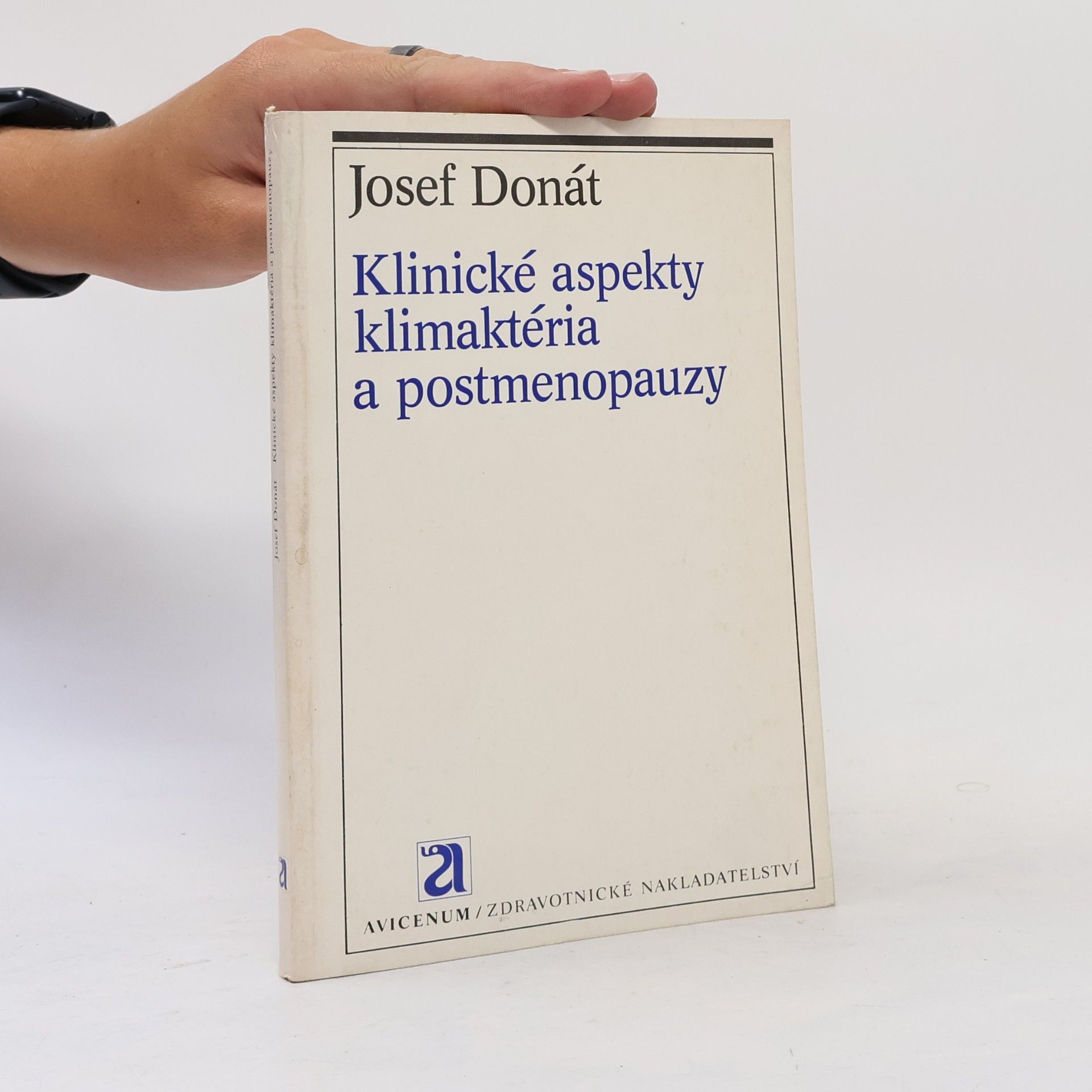 Josef Donát Klinické aspekty klimaktéria a postmenopauzy